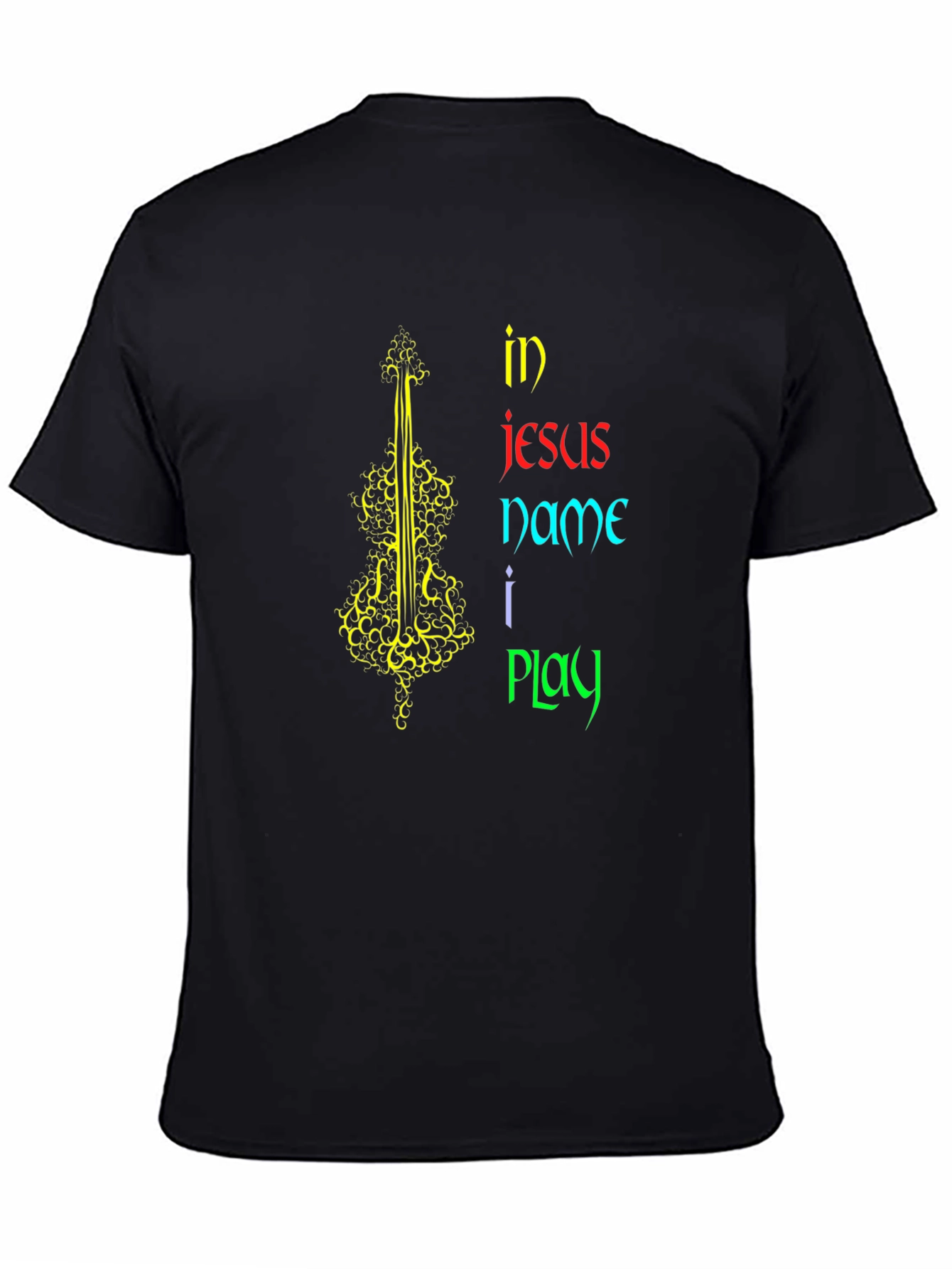 In Jesus Name I Play T-Shirt
