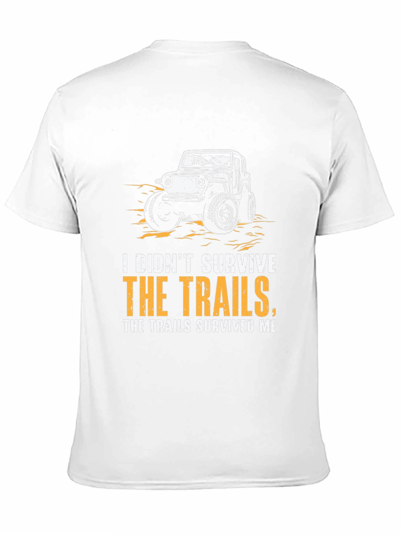 Off-Roading Humor Graphic T-Shirt - Trail Survivor