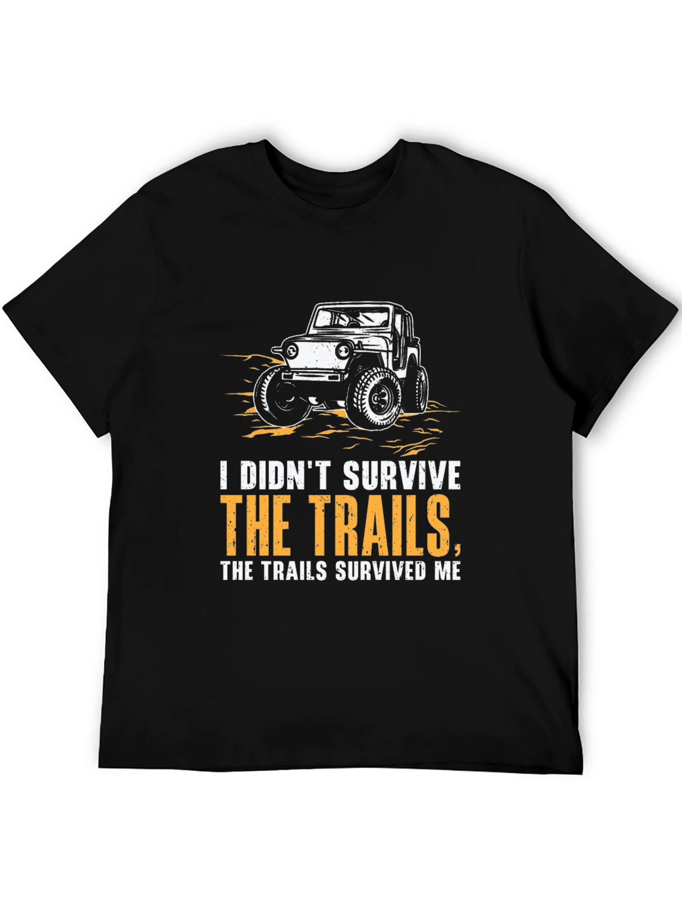 Off-Roading Humor Graphic T-Shirt - Trail Survivor