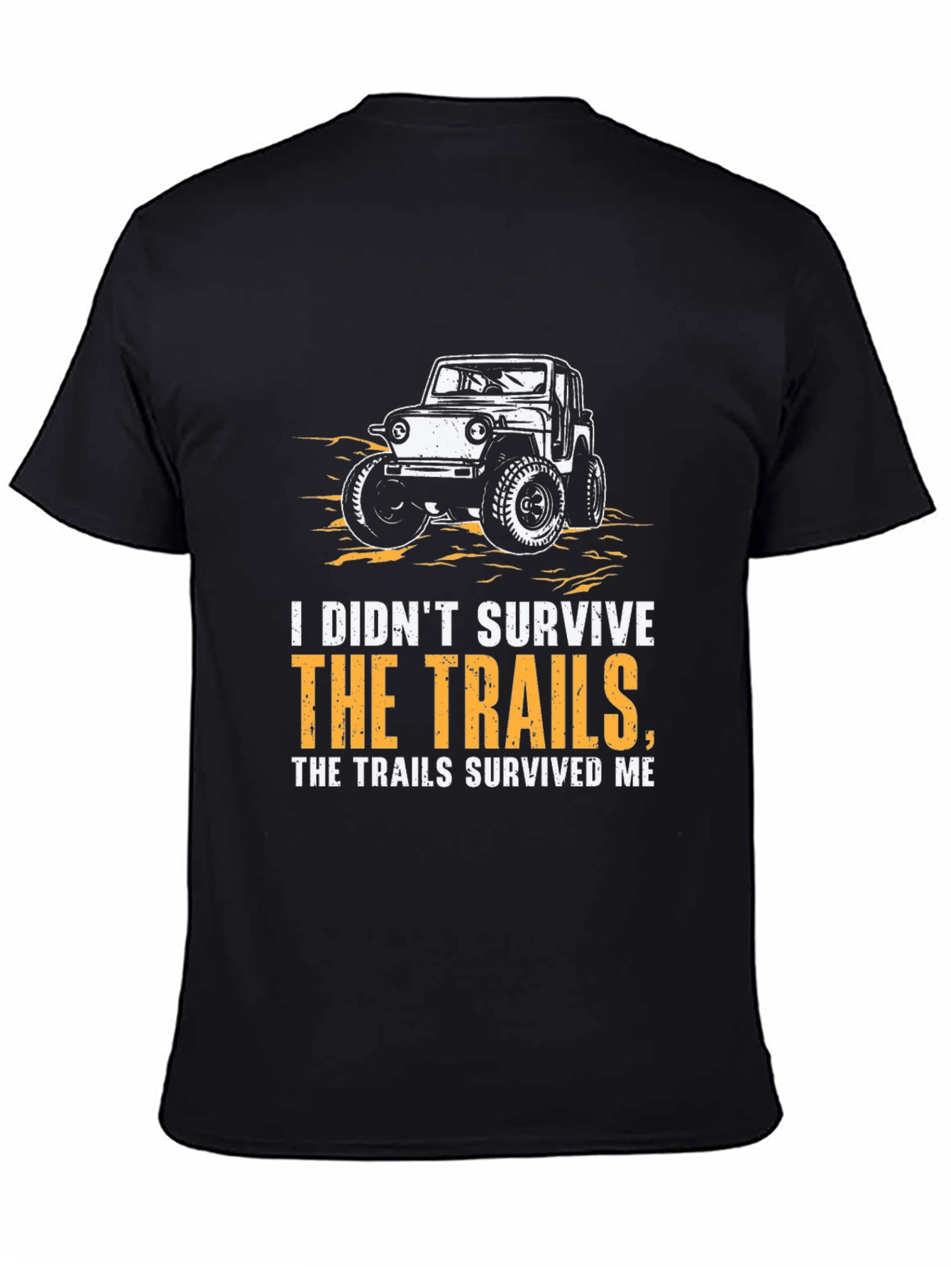 Off-Roading Humor Graphic T-Shirt - Trail Survivor