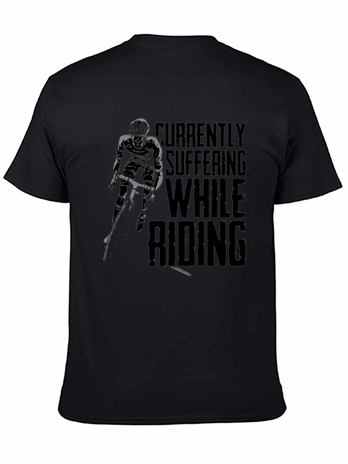 Currently Suffering While Riding Black Graphic Tee