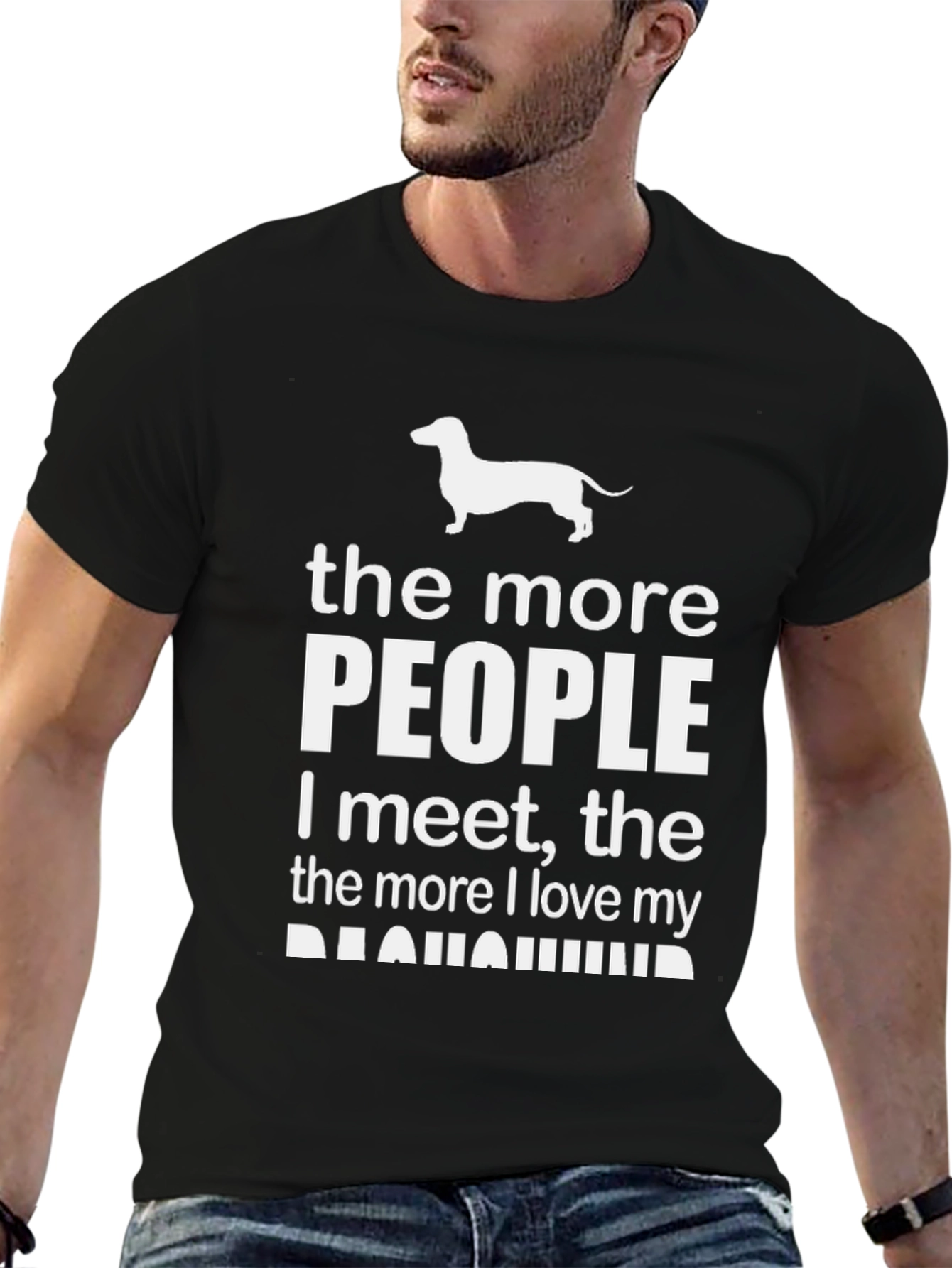 Dachshund Lover T-Shirt: More People More Love!