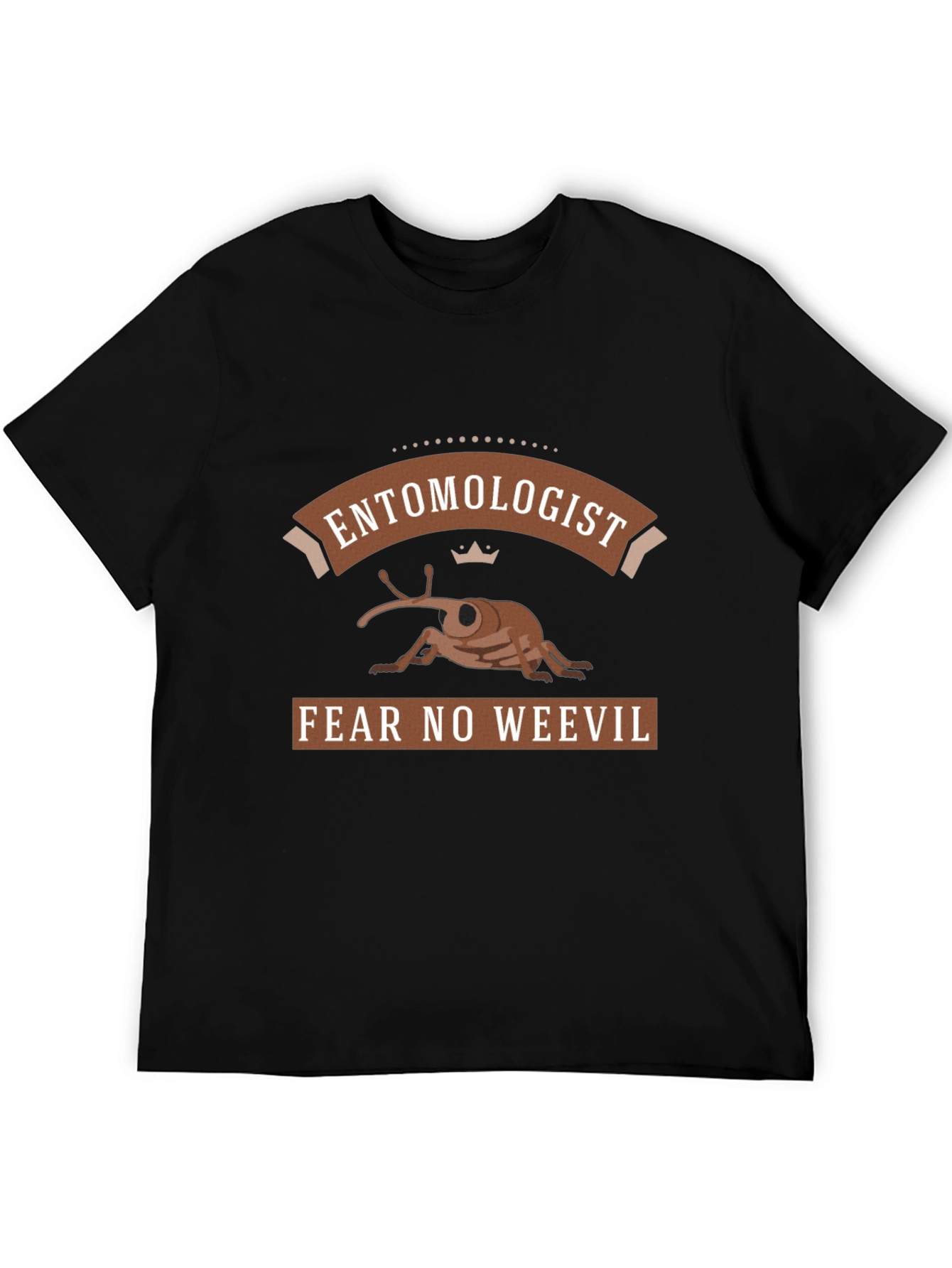 Entomologist Fear No Weevil Graphic T-Shirt