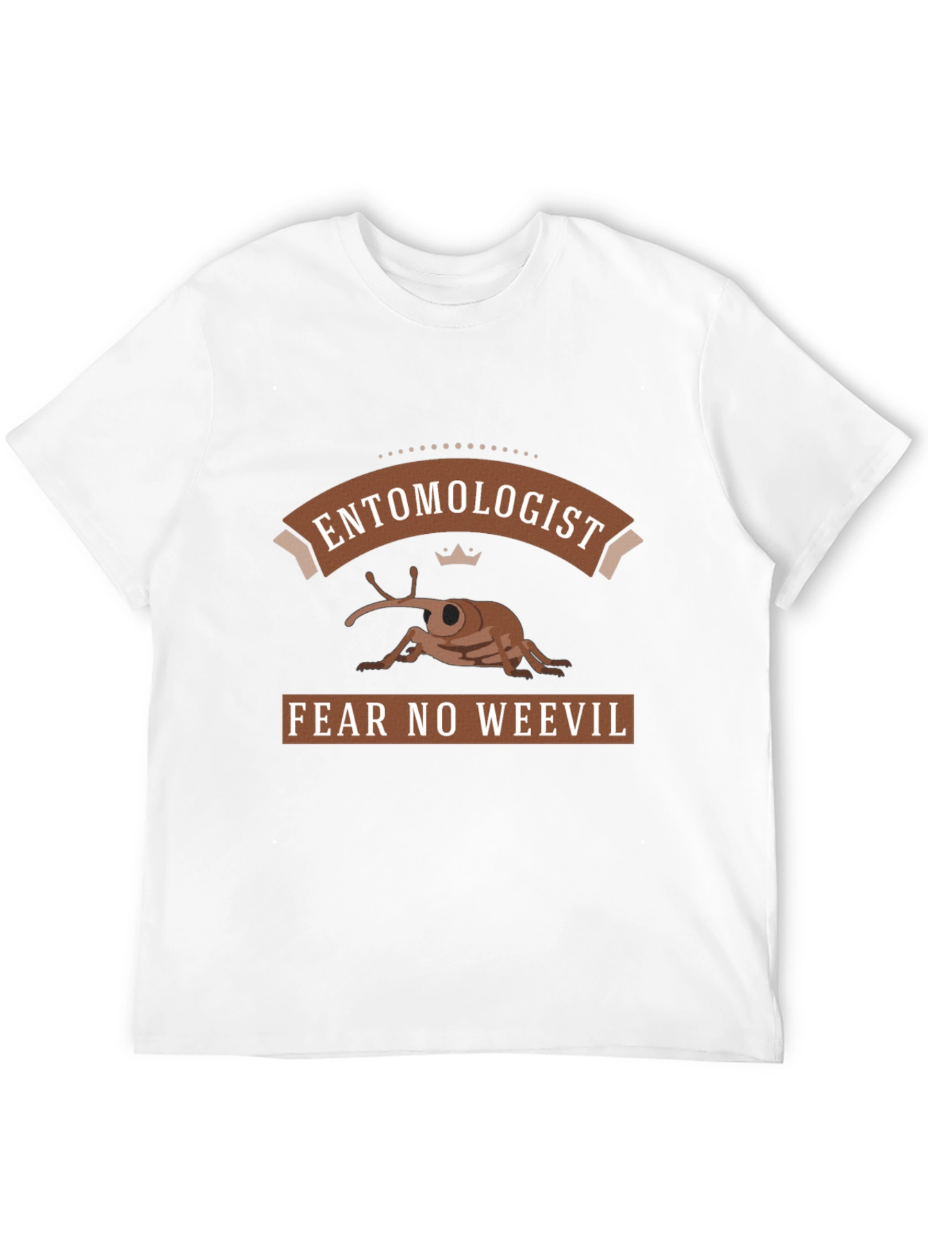 Entomologist Fear No Weevil Graphic T-Shirt