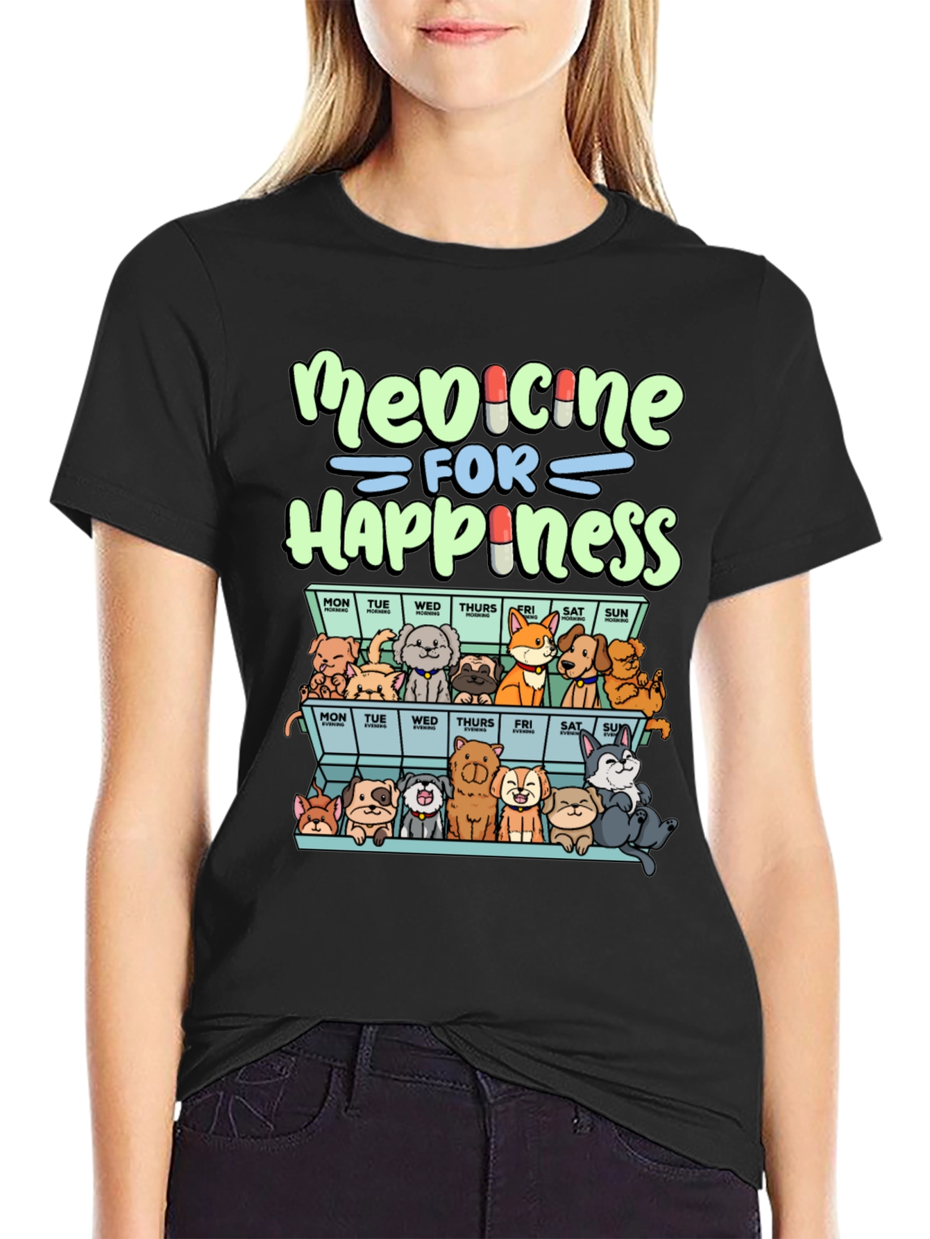 Medicine for Happiness Dog Lover T-Shirt