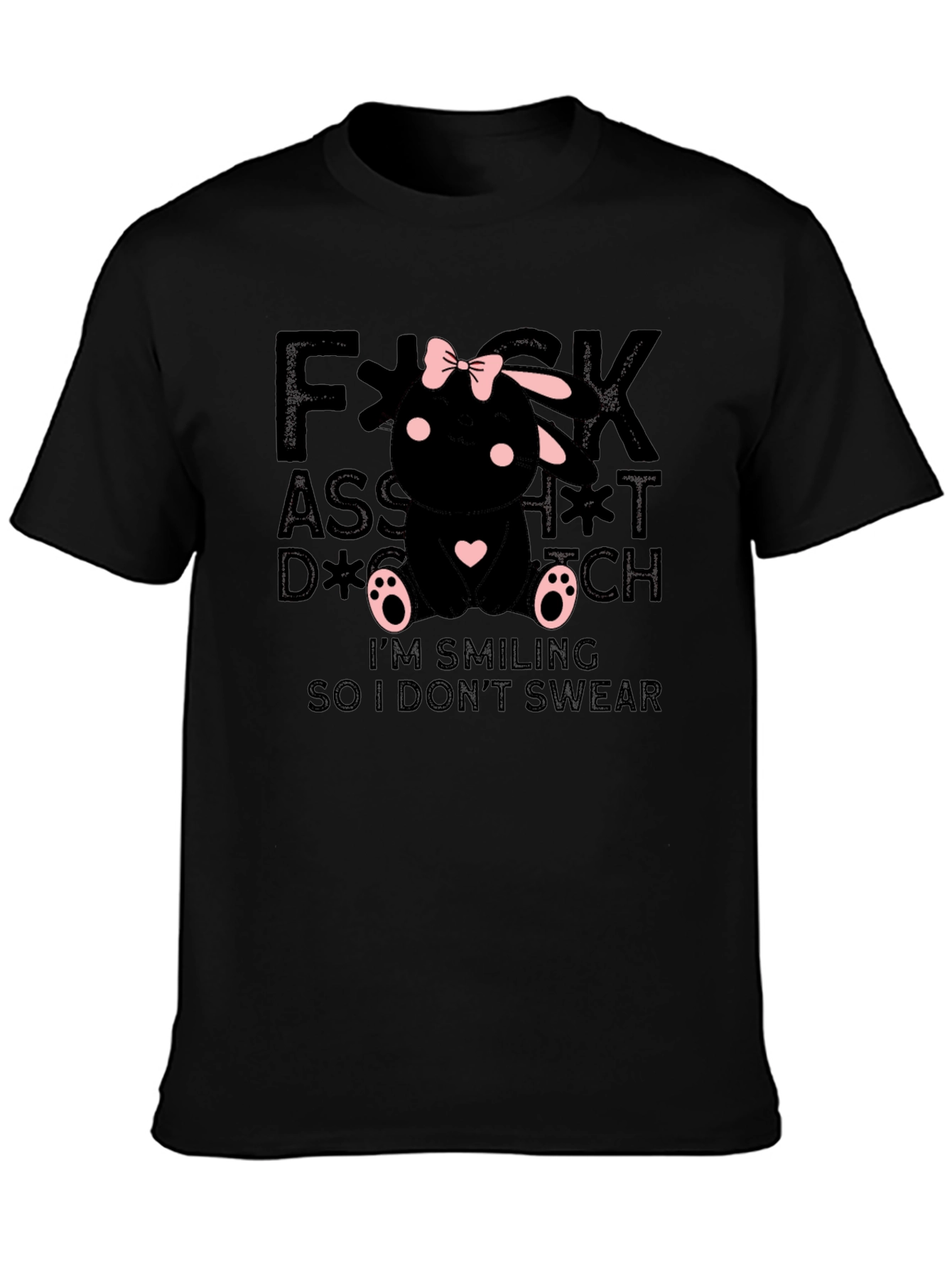 F*ck Assh*t D*ck B*tch Bunny T-Shirt