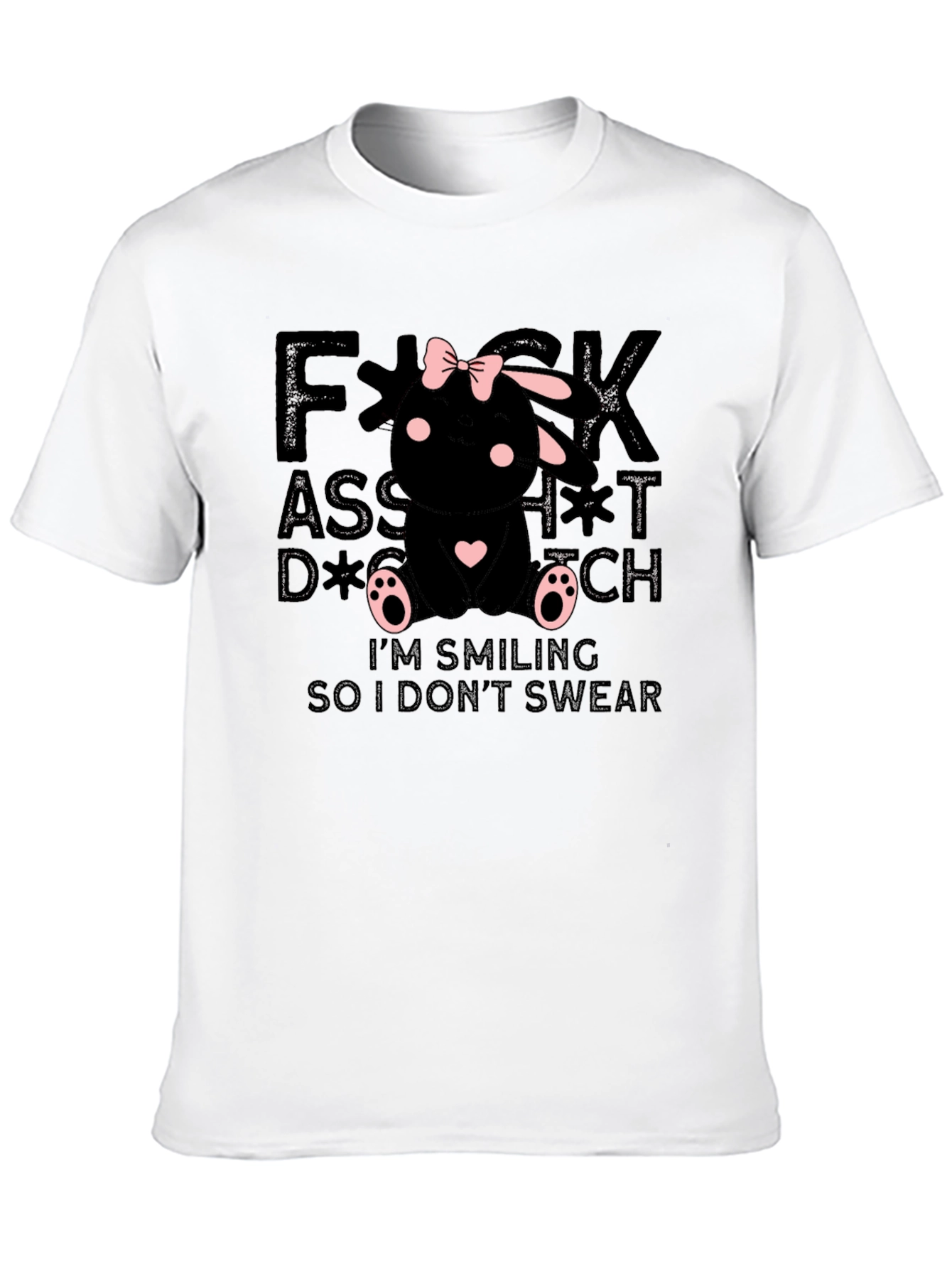F*ck Assh*t D*ck B*tch Bunny T-Shirt