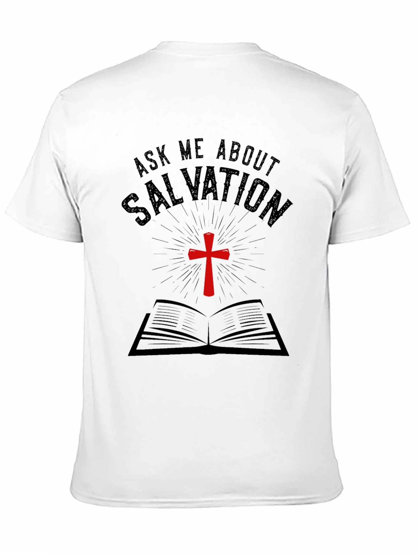 Ask Me About Salvation T-Shirt