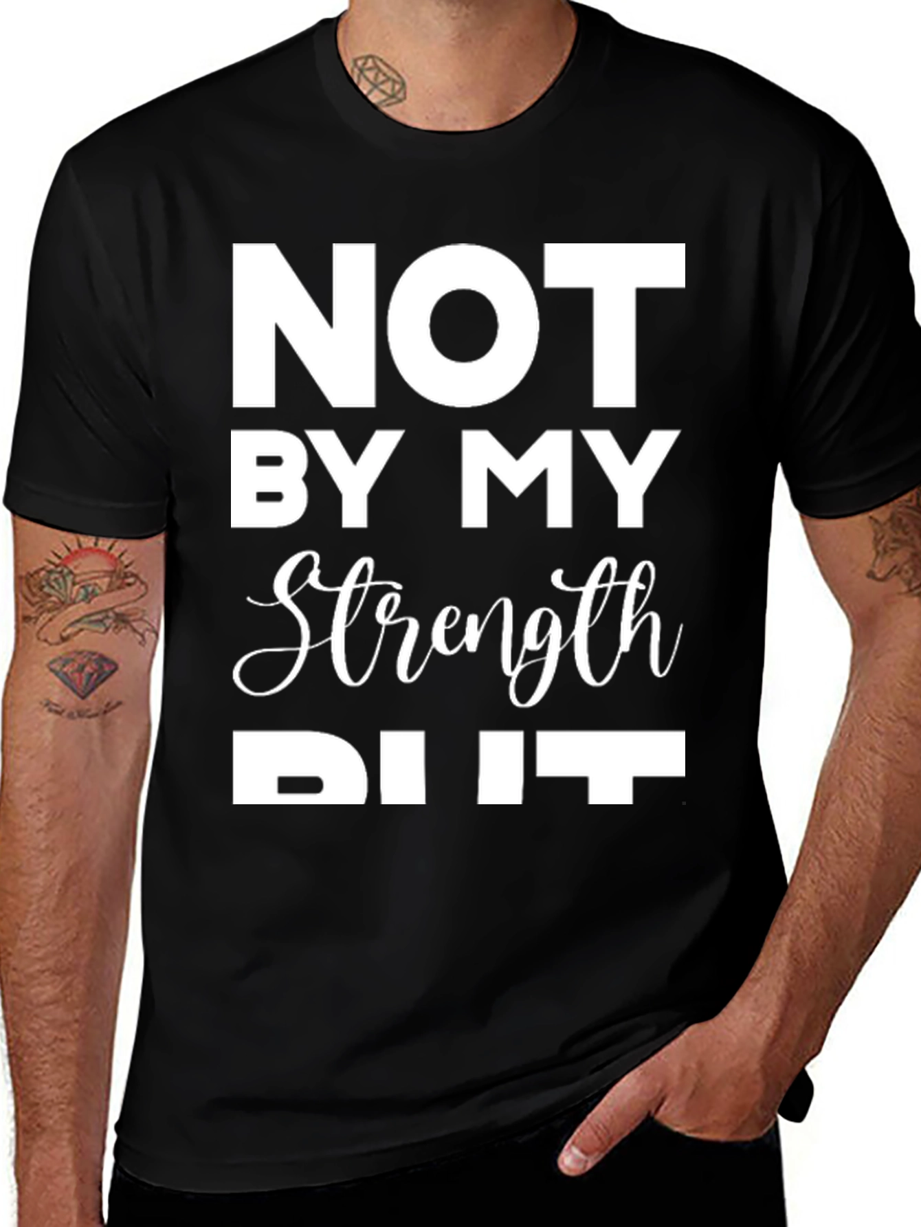 Not By My Strength But God T-Shirt