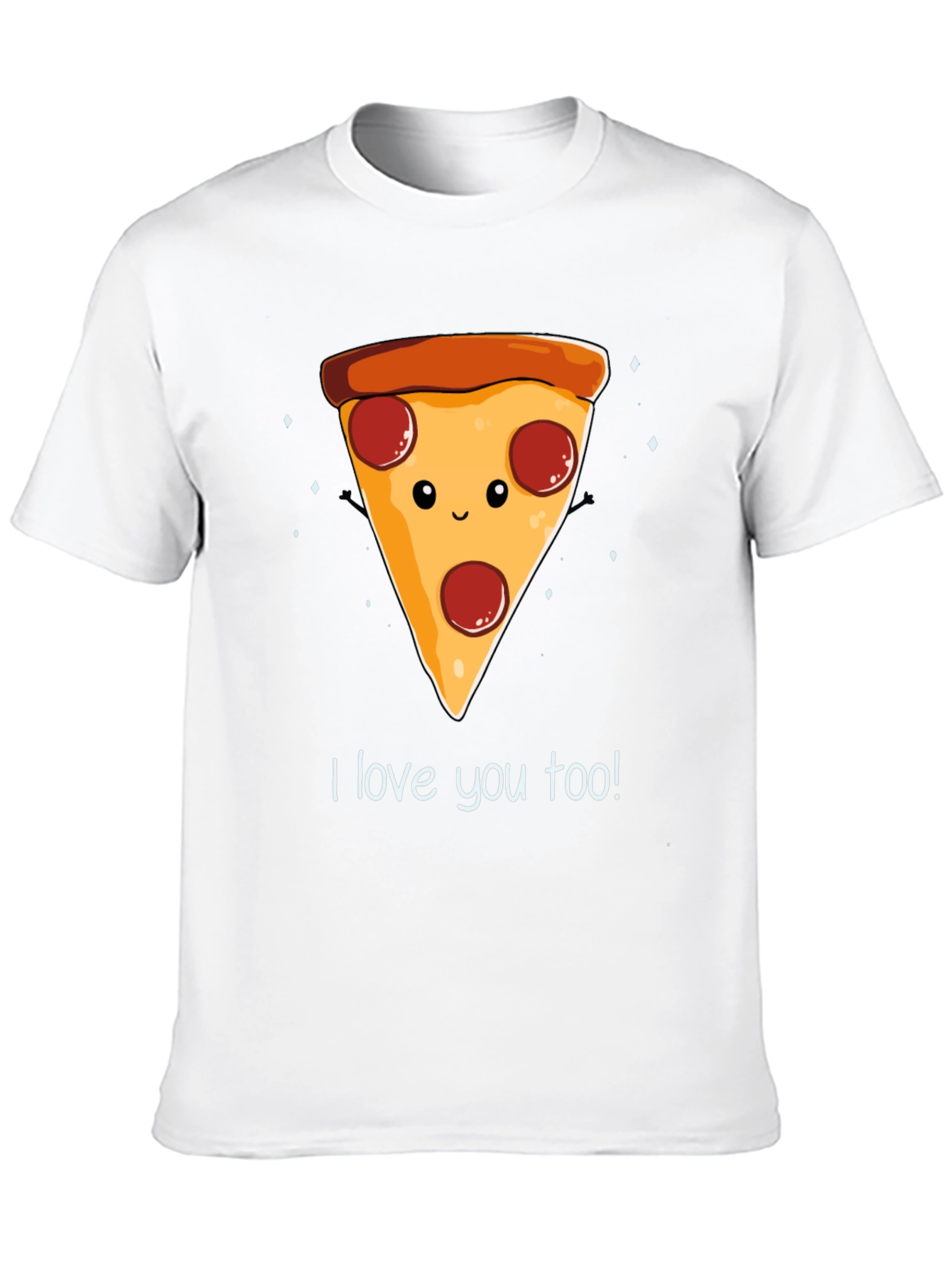 I Love You Too Pizza Graphic Tee
