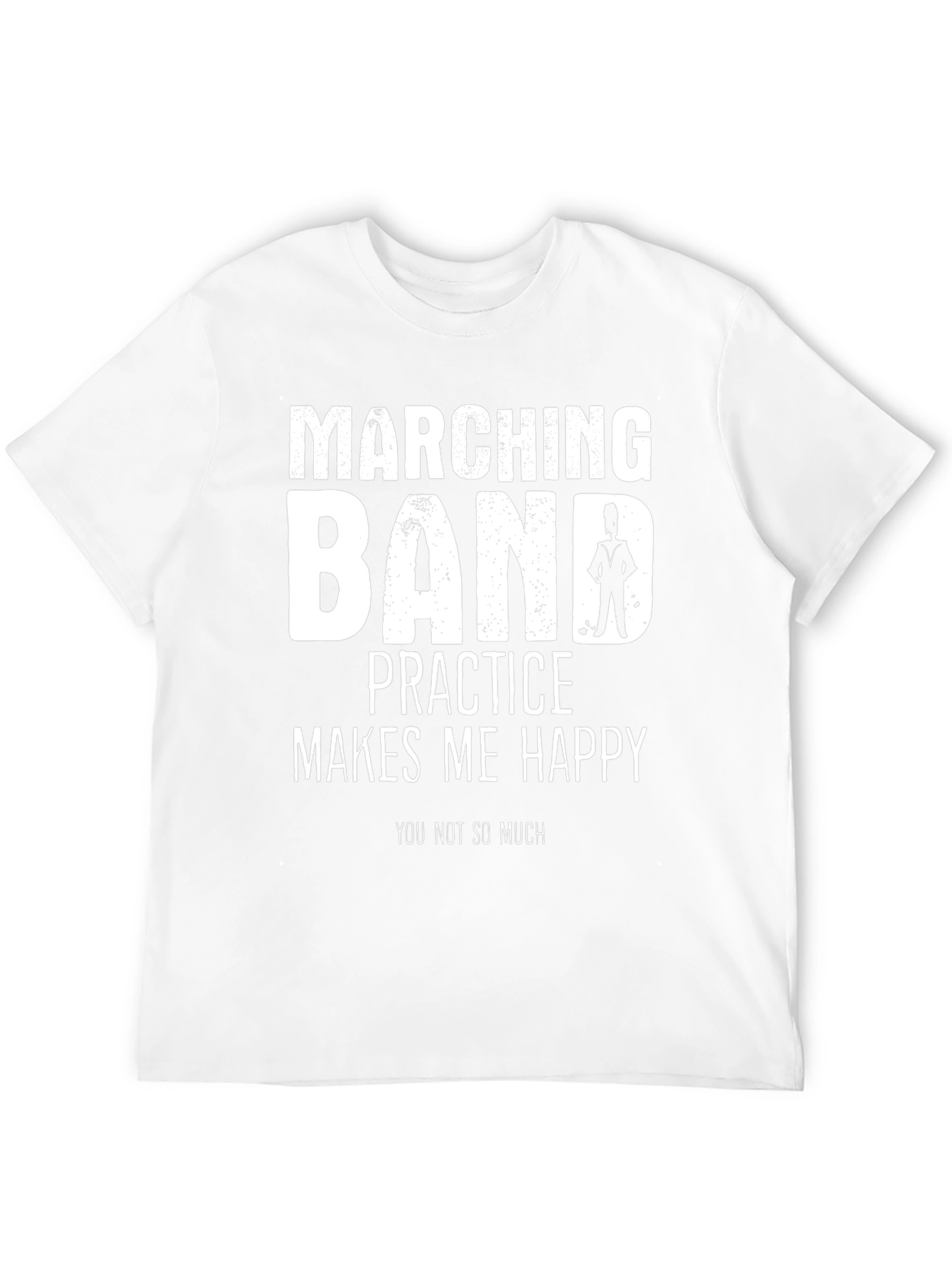 Marching Band T-Shirt - Practice Makes Me Happy