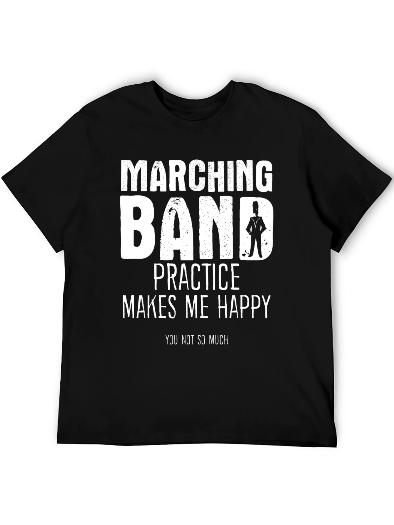 Marching Band T-Shirt - Practice Makes Me Happy