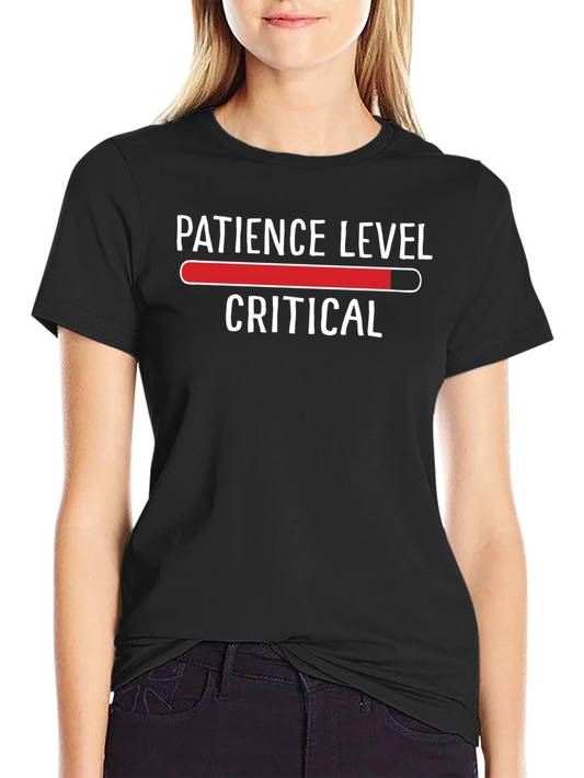 Patience Level Critical Graphic Tee