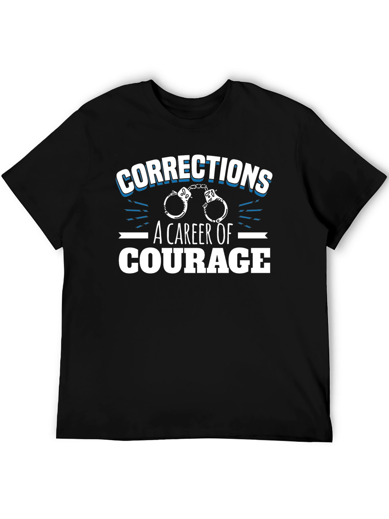 Corrections Career of Courage Graphic T-Shirt