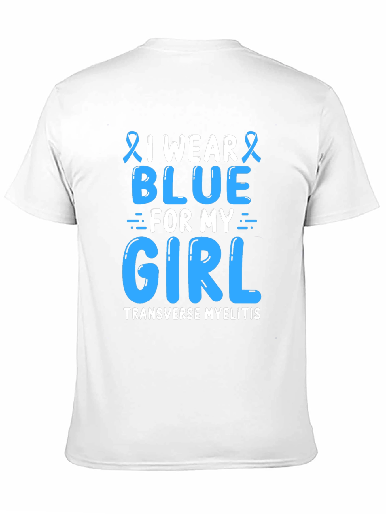 I Wear Blue For My Girl T-Shirt