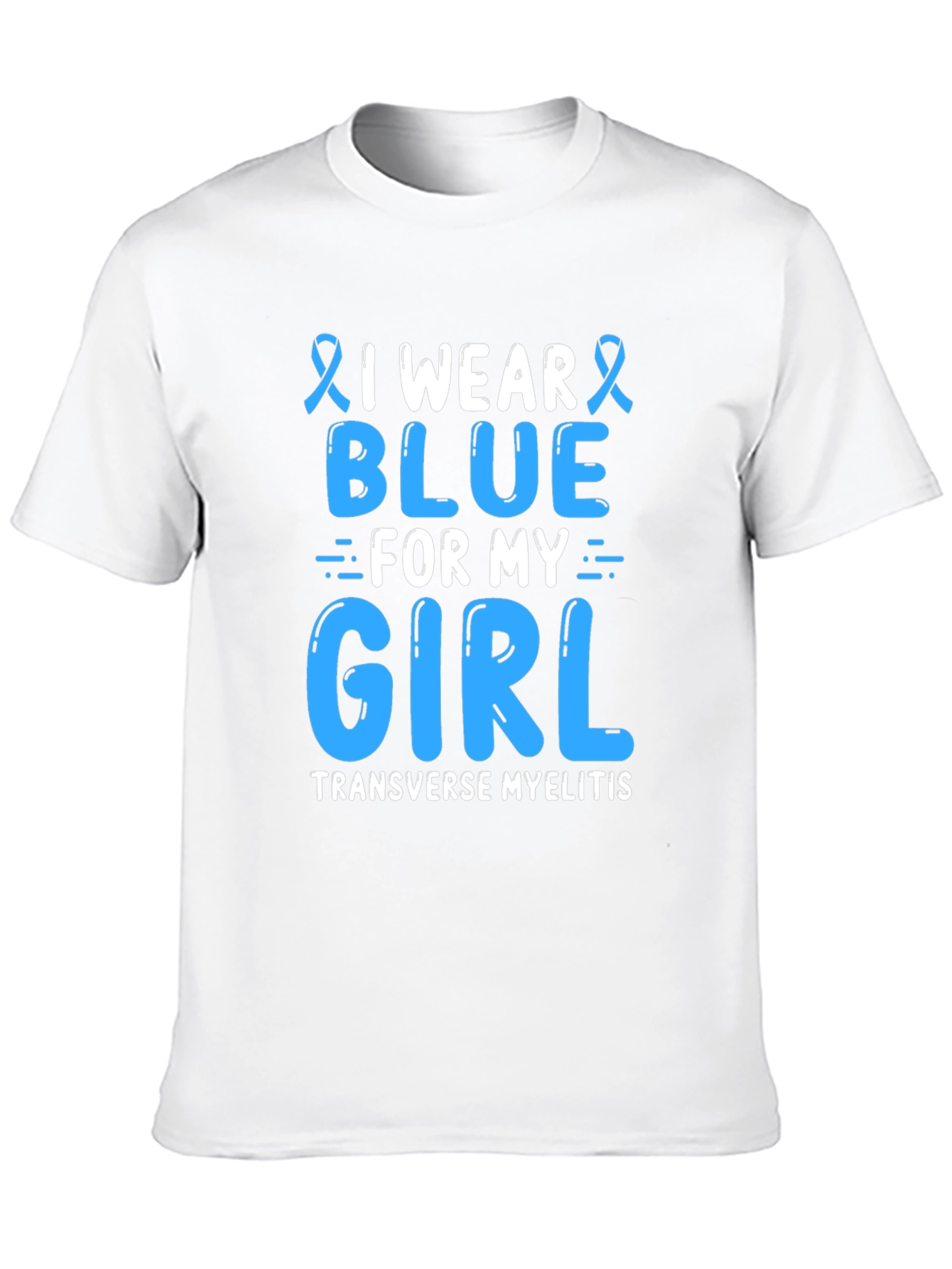 I Wear Blue For My Girl T-Shirt
