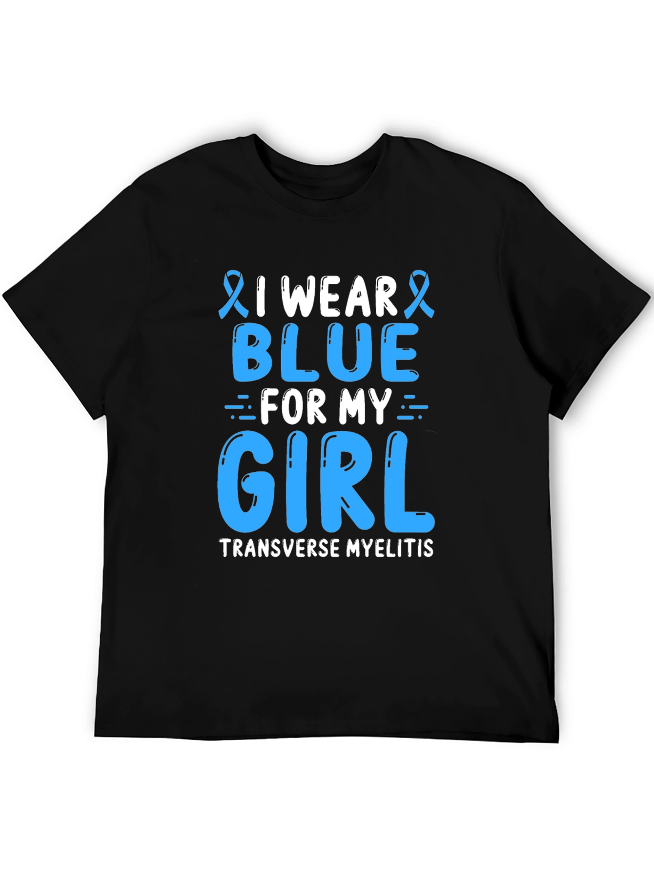 I Wear Blue For My Girl T-Shirt