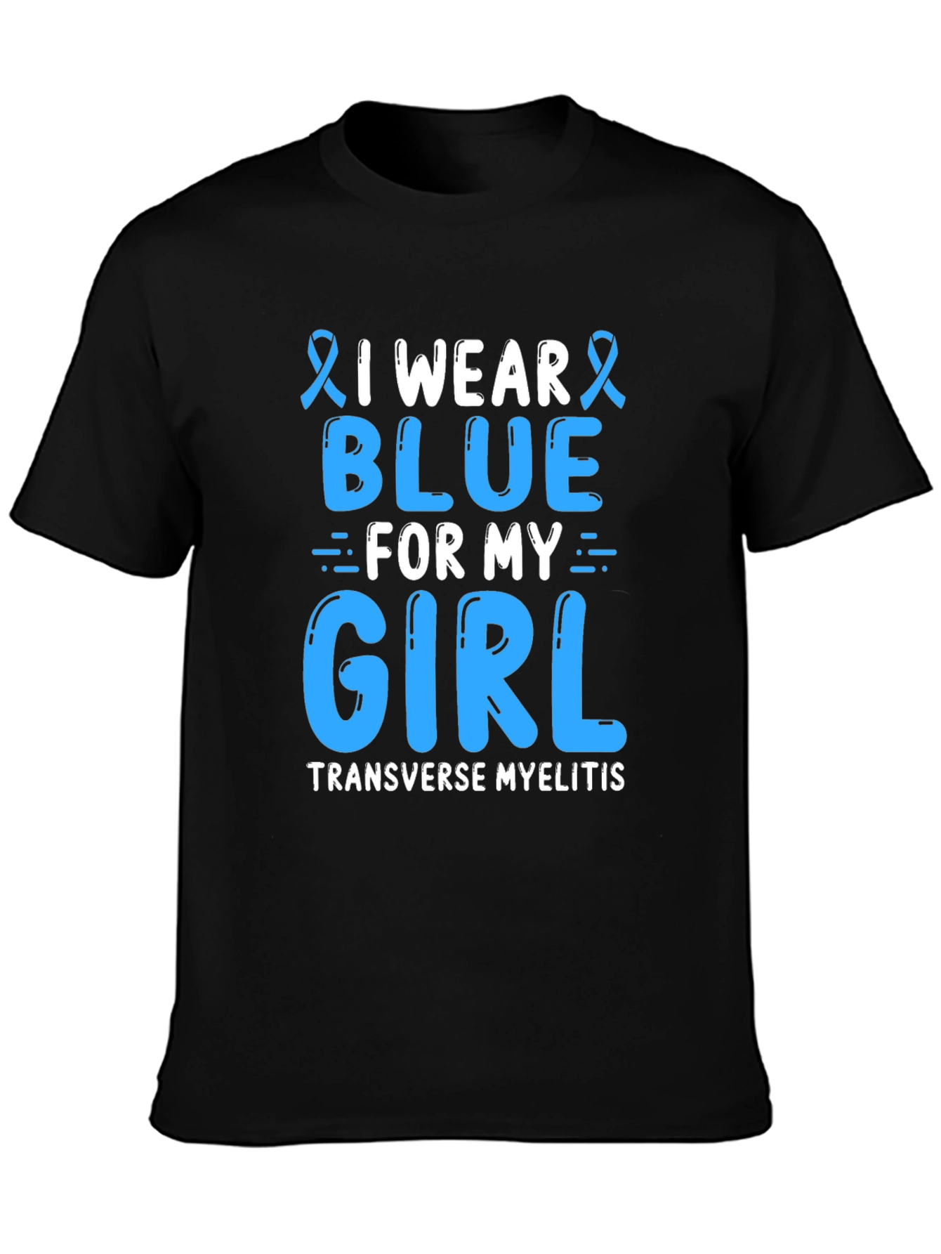 I Wear Blue For My Girl T-Shirt
