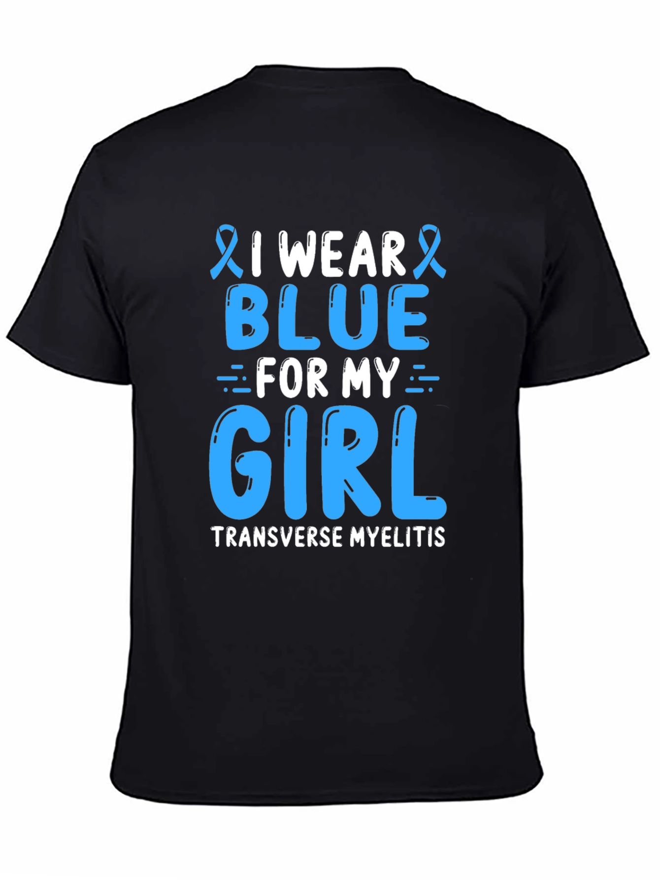 I Wear Blue For My Girl T-Shirt