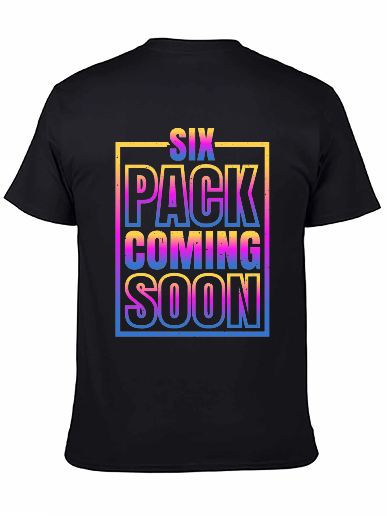 Six Pack Coming Soon Graphic T-Shirt