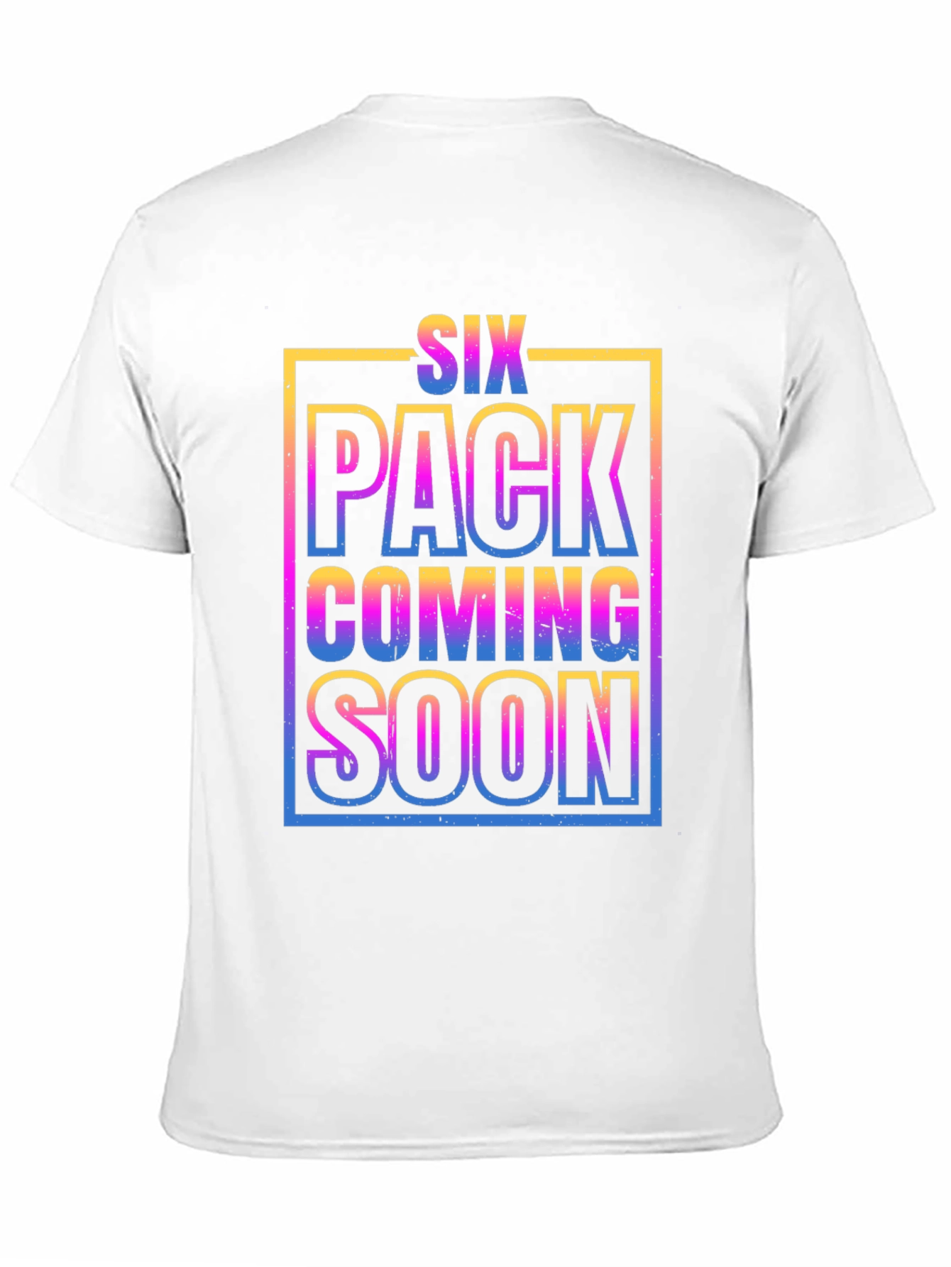 Six Pack Coming Soon Graphic T-Shirt