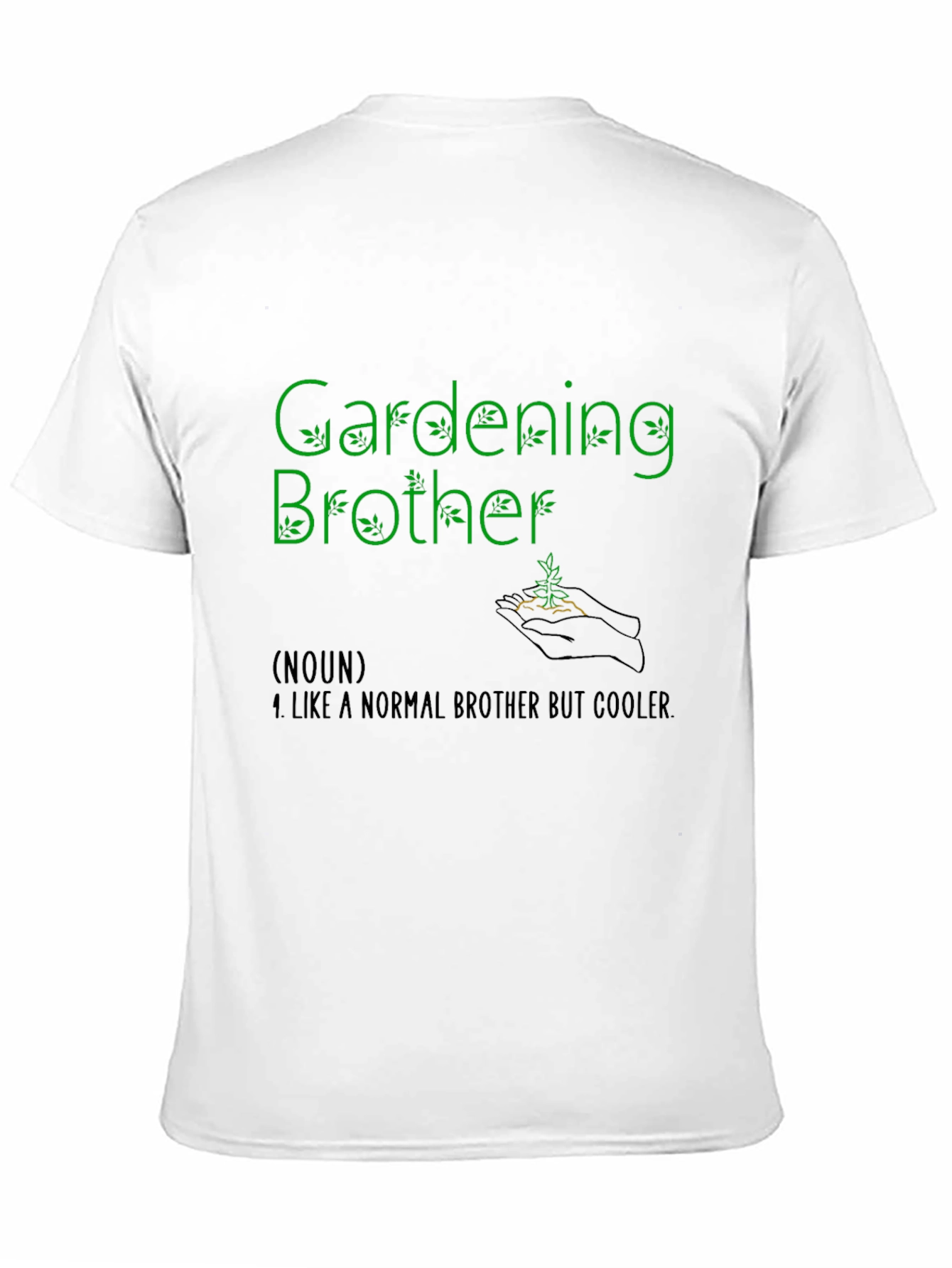 Gardening Brother Graphic T-Shirt