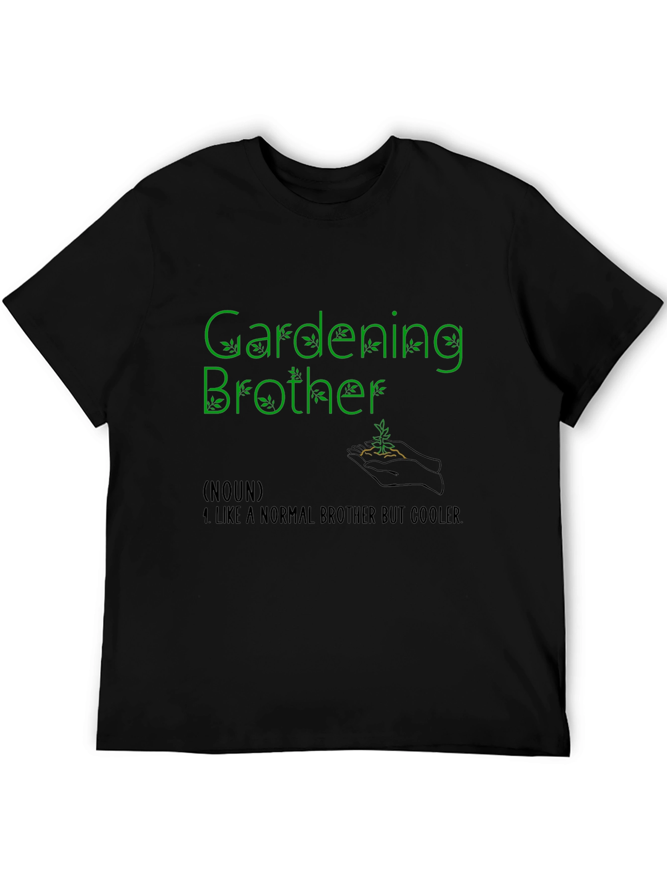 Gardening Brother Graphic T-Shirt
