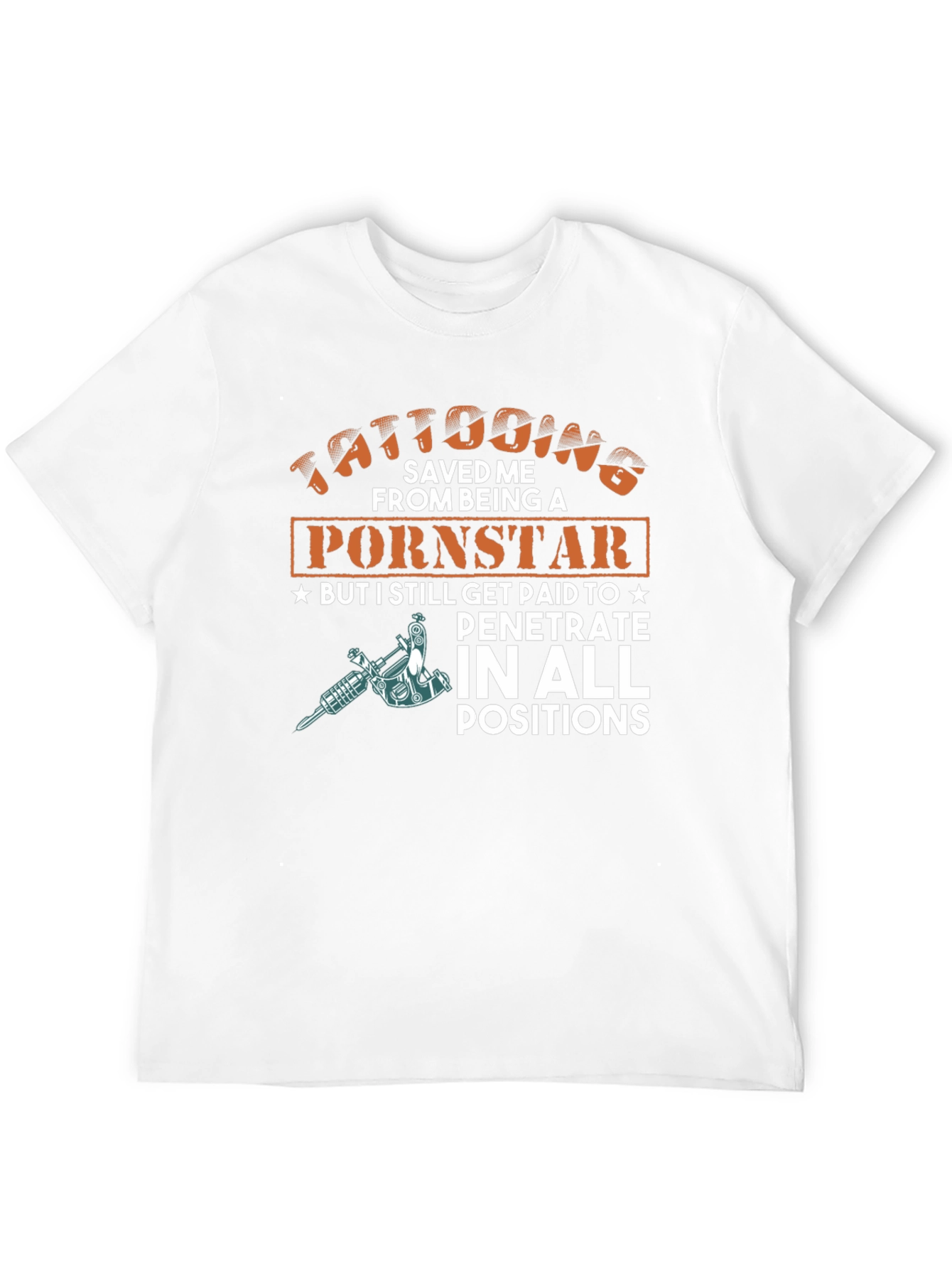 Tattooing Saved Me T-Shirt Funny Design Tee