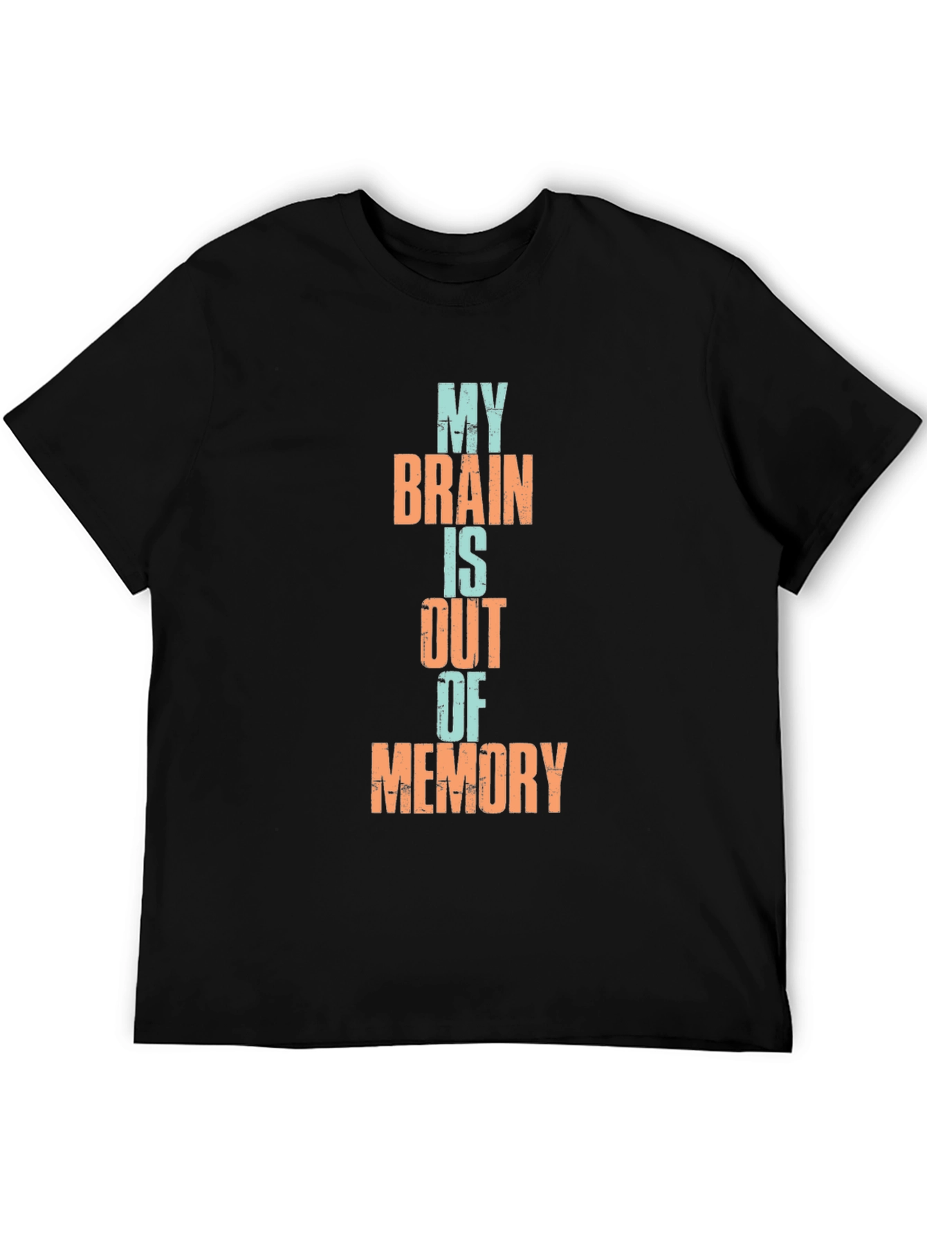 My Brain Is Out Of Memory Mens Tee