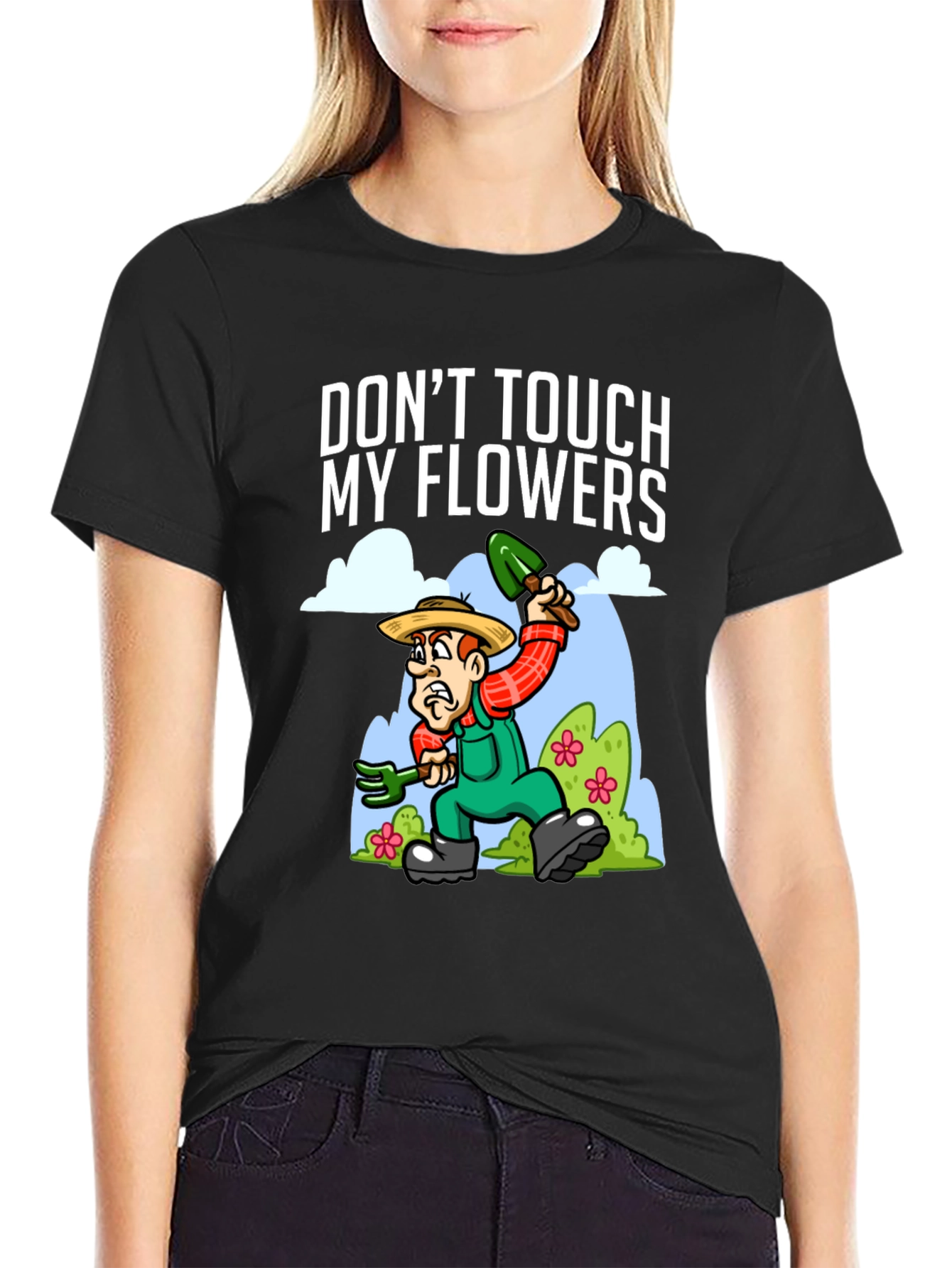 Dont Touch My Flowers T-Shirt - Gardener Humor