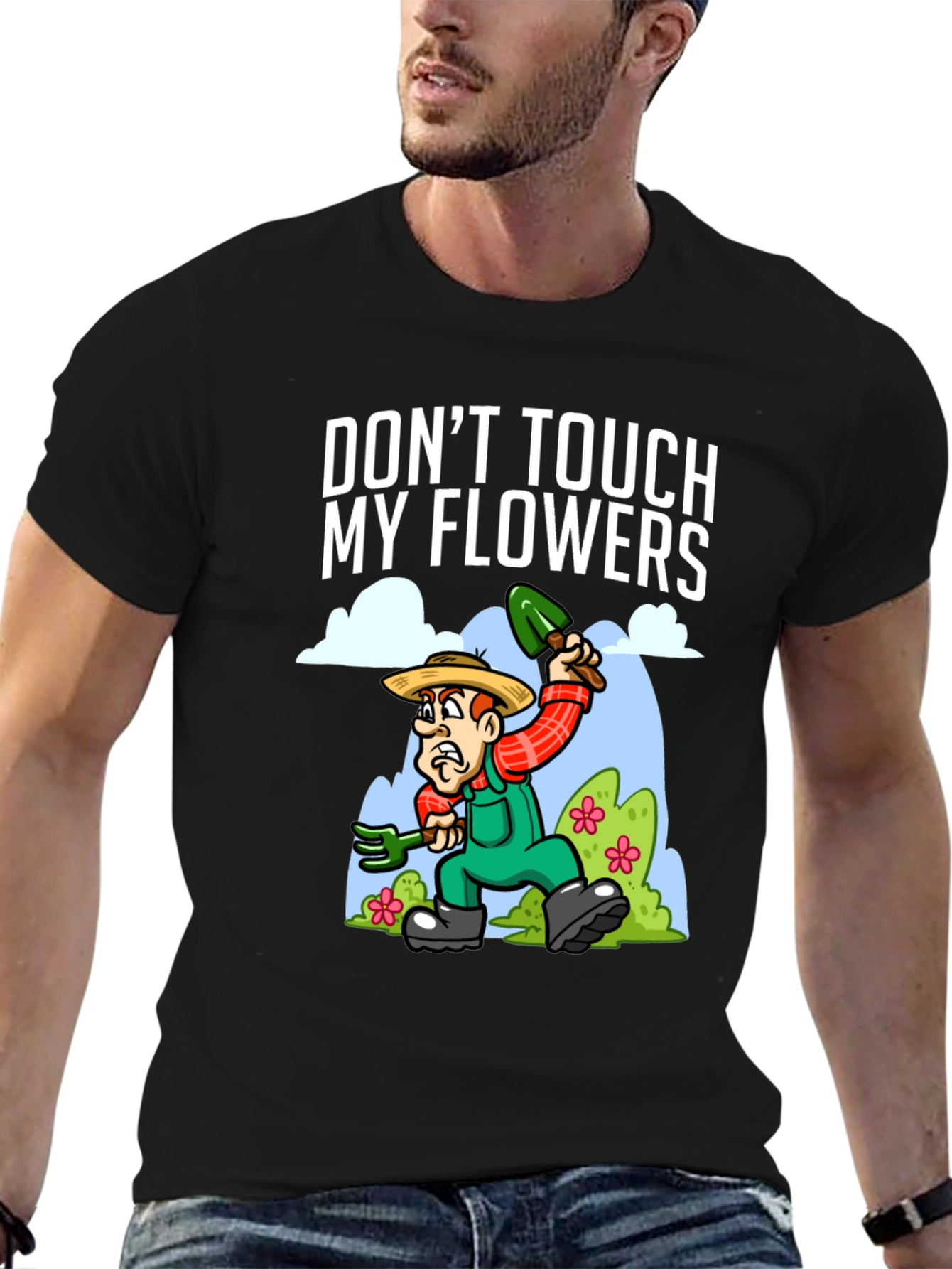 Dont Touch My Flowers T-Shirt - Gardener Humor