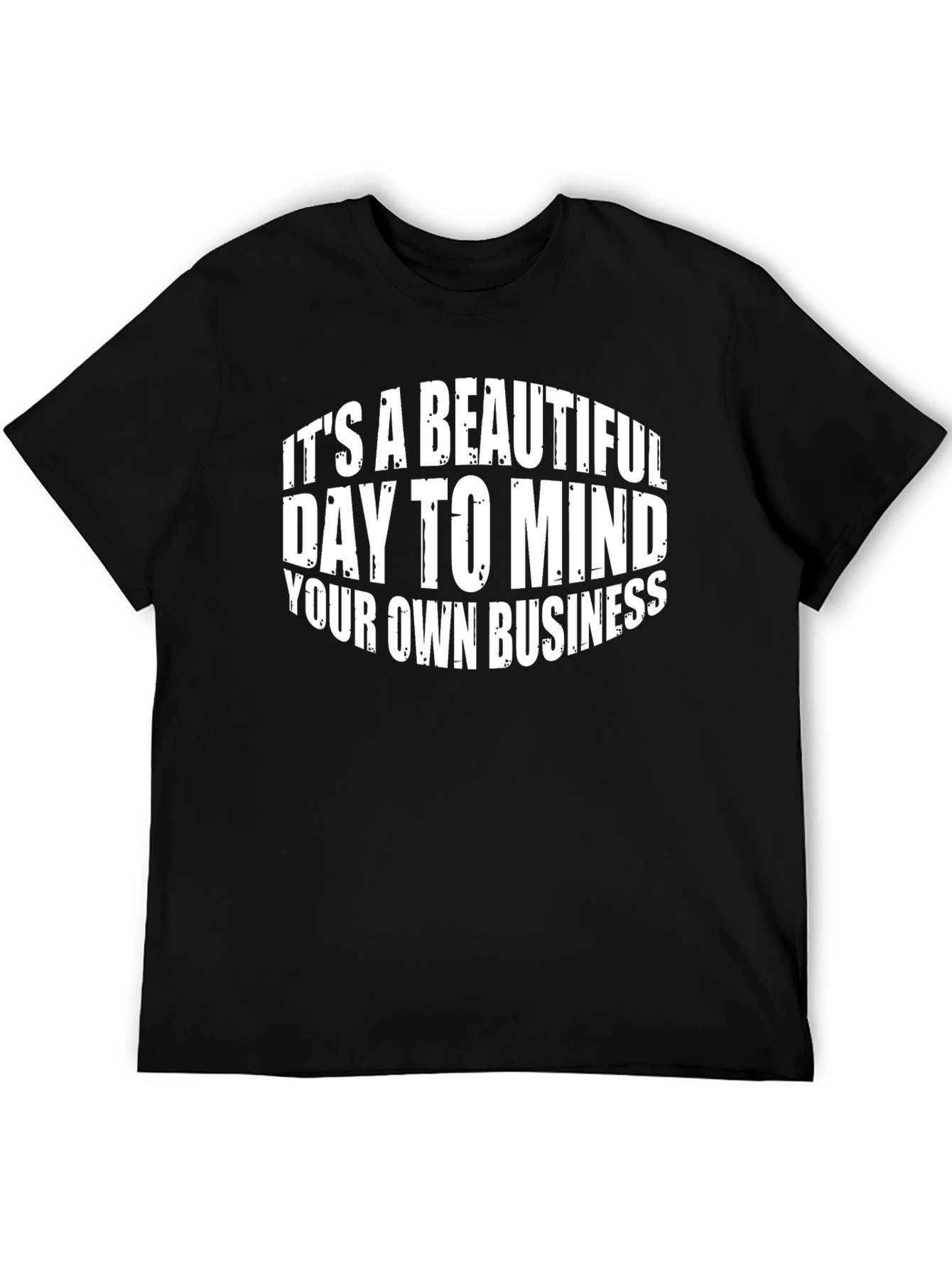 Mind Your Own Business Black T-Shirt
