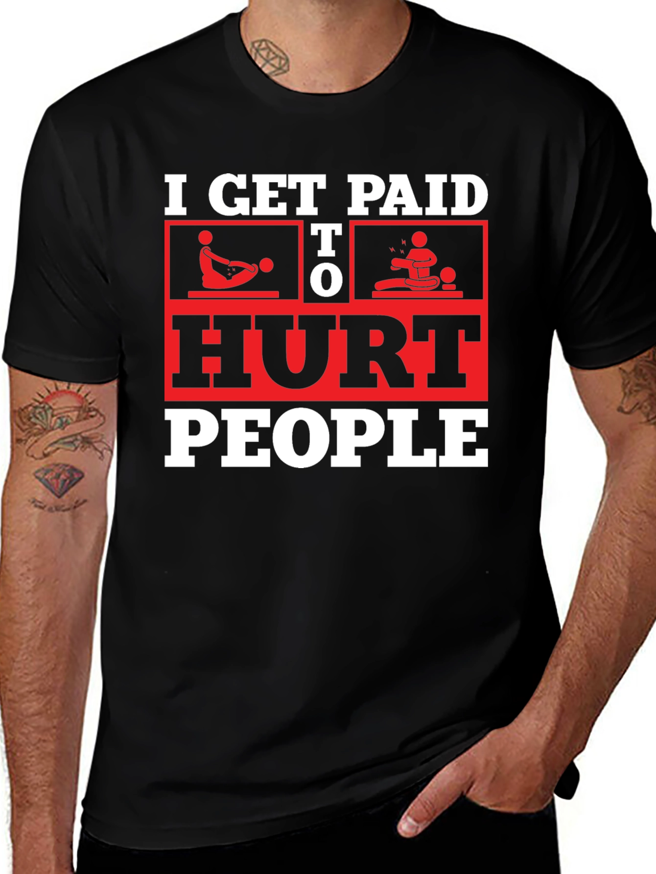 I Get Paid To Hurt People Black T-Shirt