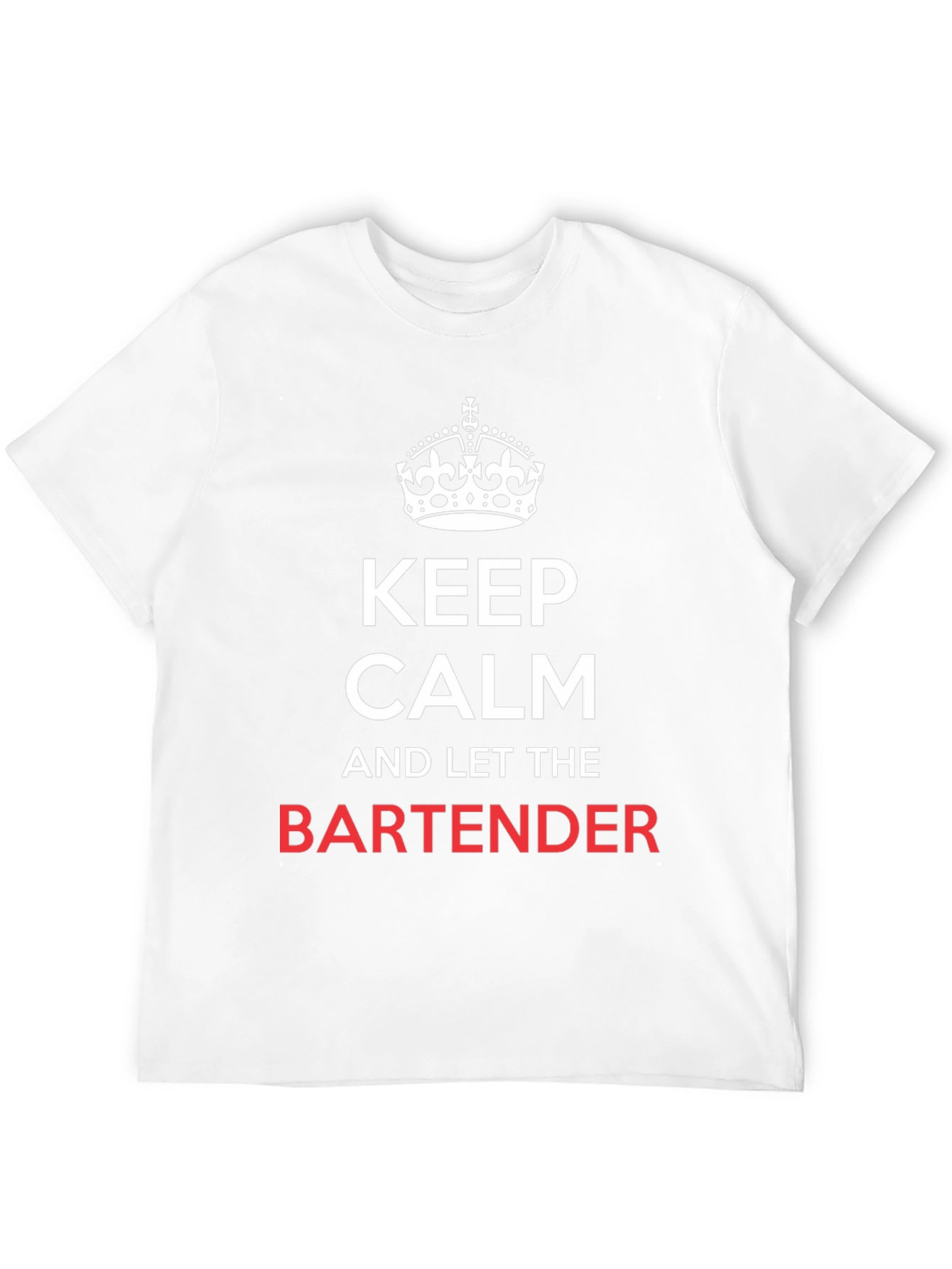 Keep Calm Bartender T-Shirt - Funny Bartending Tee