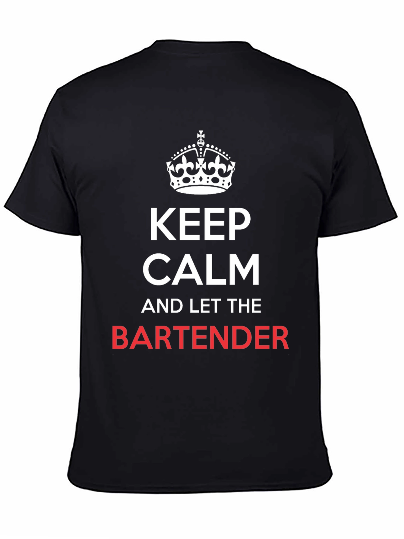 Keep Calm Bartender T-Shirt - Funny Bartending Tee