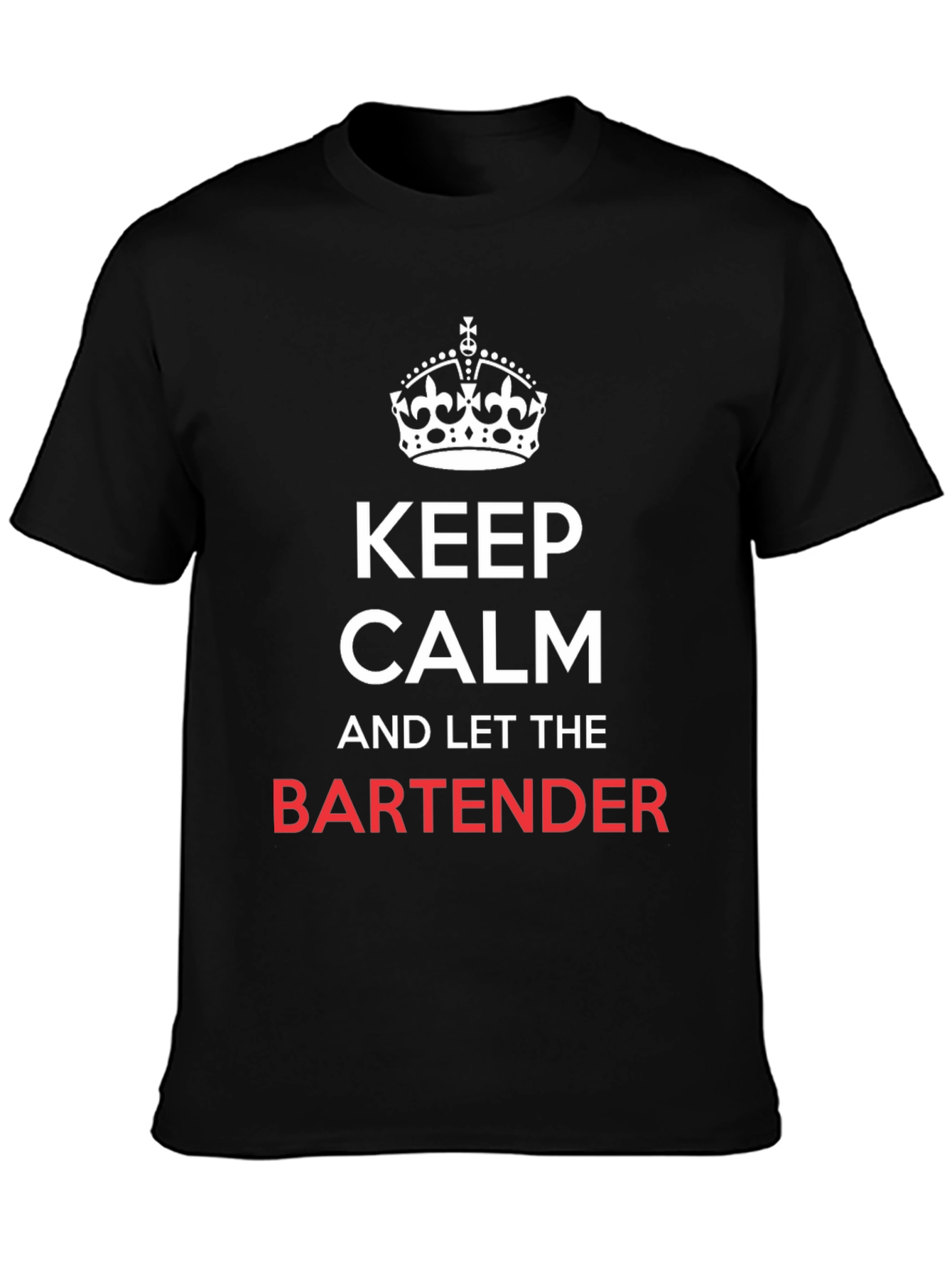 Keep Calm Bartender T-Shirt - Funny Bartending Tee