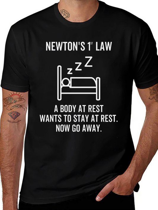 Newtons First Law T-Shirt - Funny Physics Tee