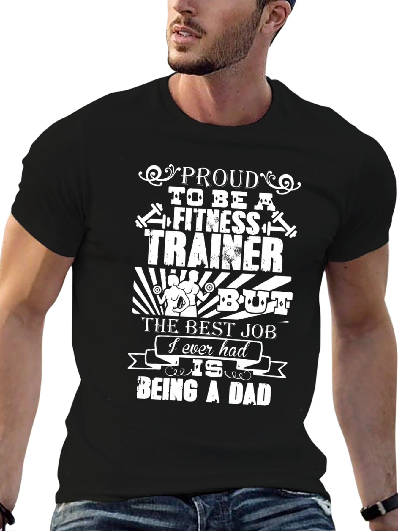 Proud Fitness Trainer Dad Graphic T-Shirt