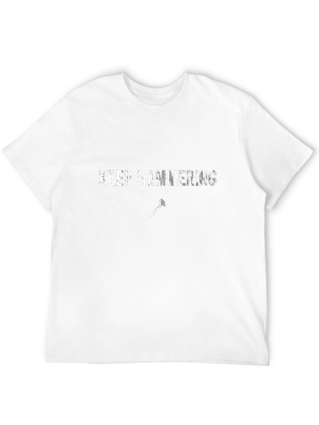 Keep Hammering Graphic T-Shirt