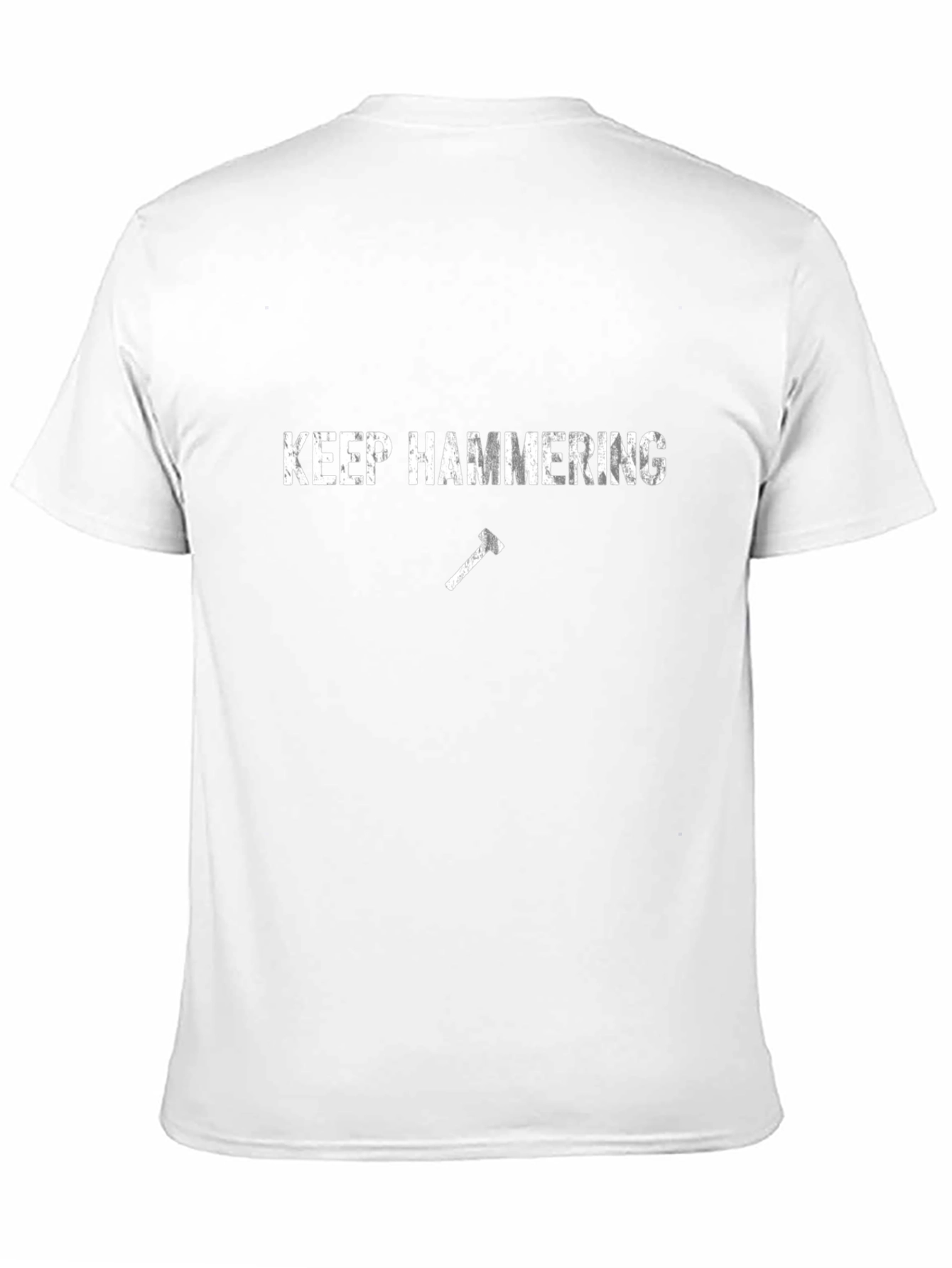 Keep Hammering Graphic T-Shirt