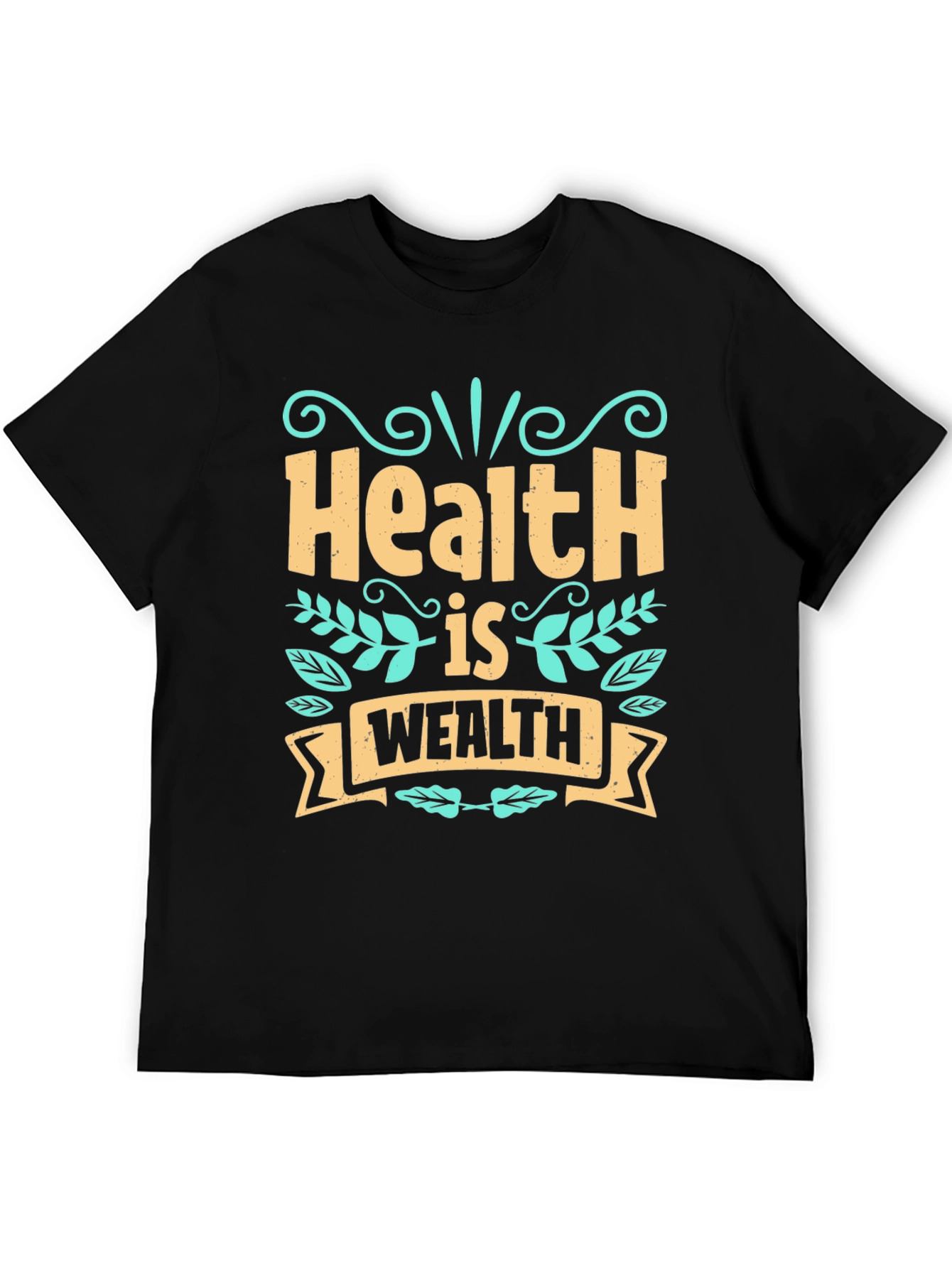 Health is Wealth Graphic T-Shirt