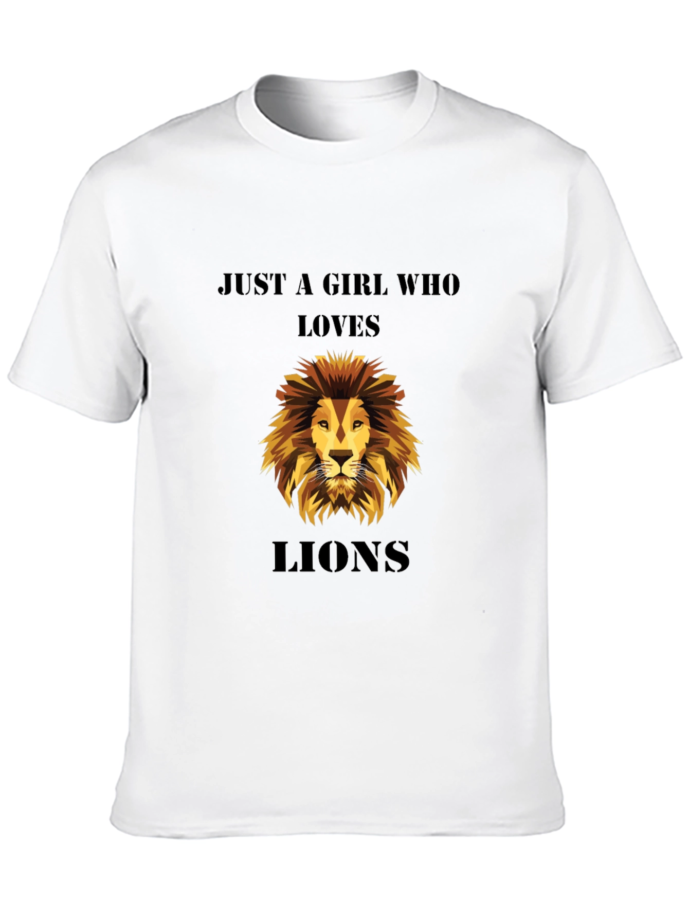 Just A Girl Who Loves Lions T-Shirt