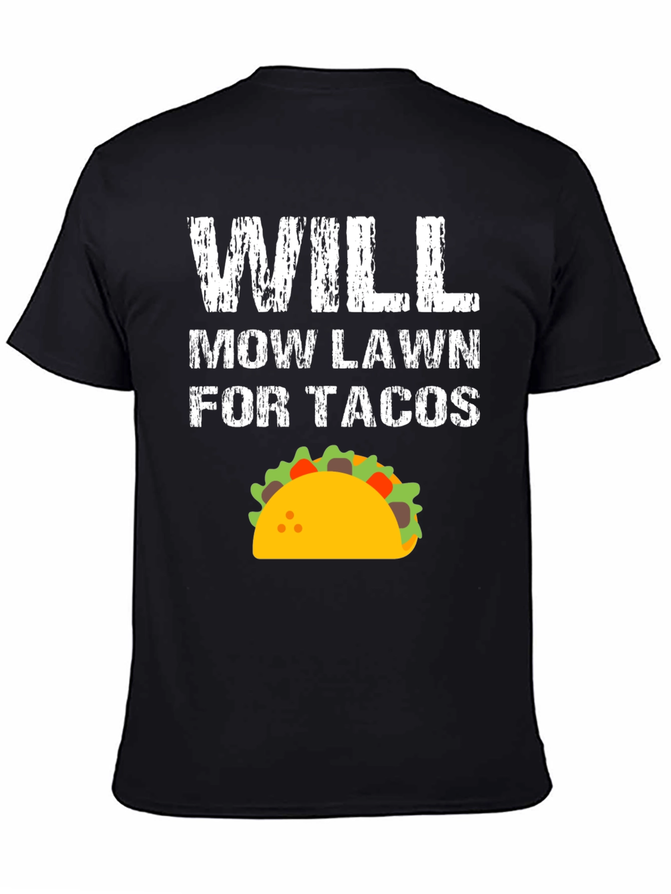 Will Mow Lawn For Tacos Graphic Tee
