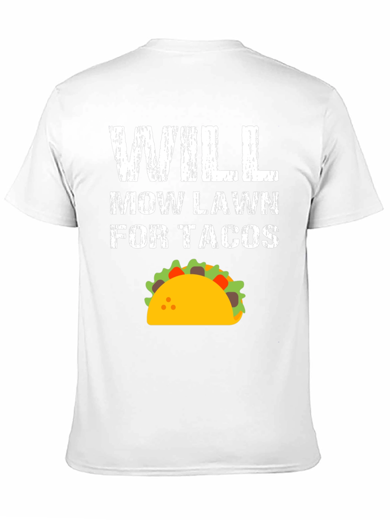Will Mow Lawn For Tacos Graphic Tee