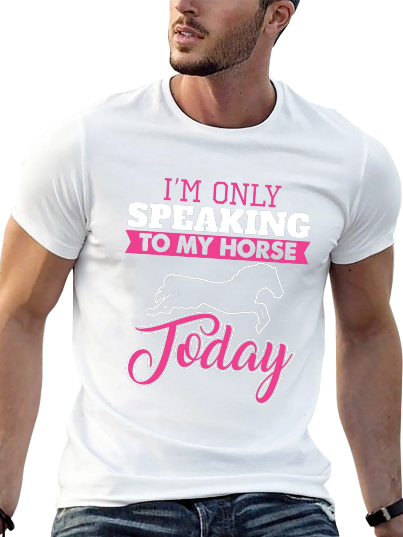 Im Only Speaking To My Horse Today T-Shirt