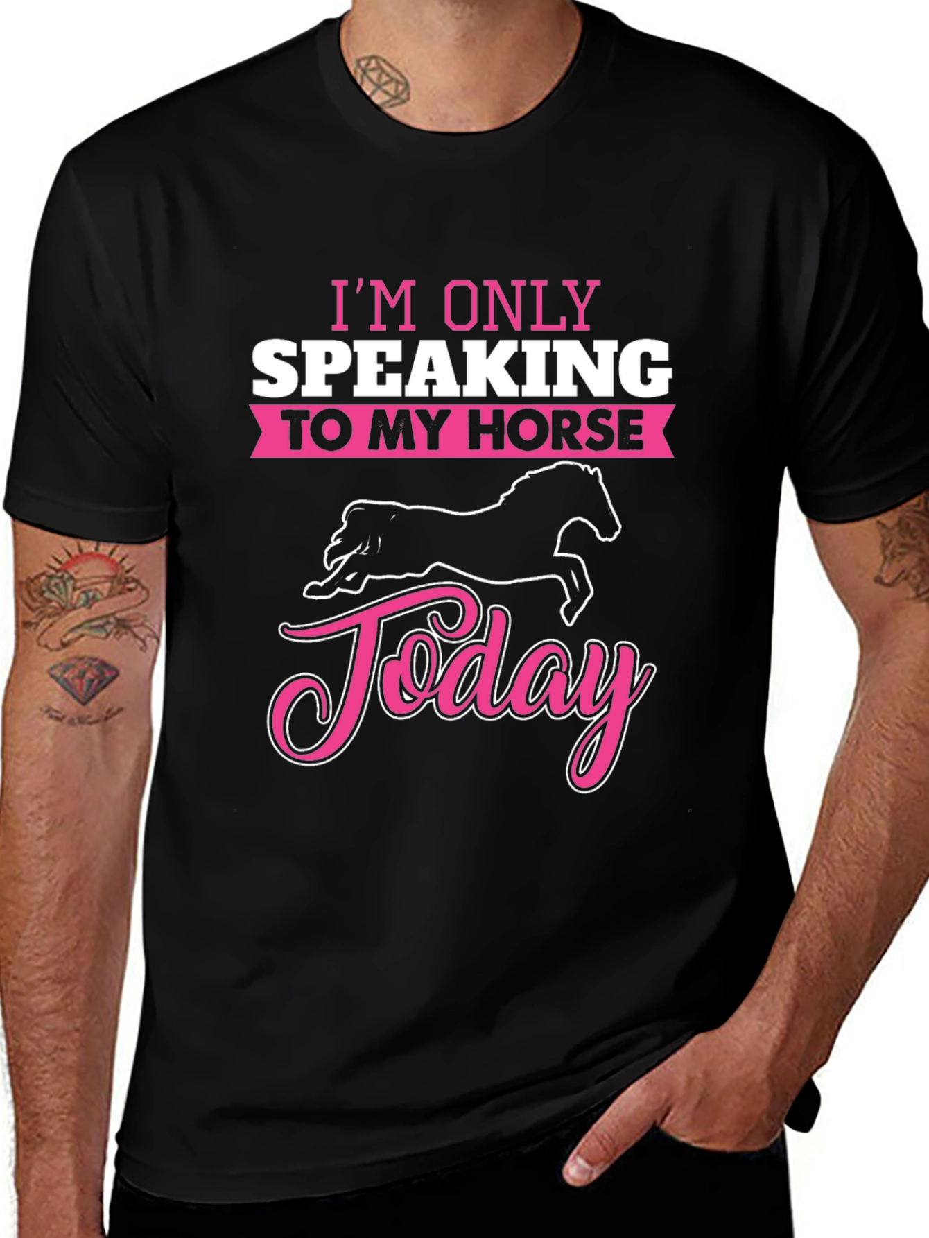 Im Only Speaking To My Horse Today T-Shirt