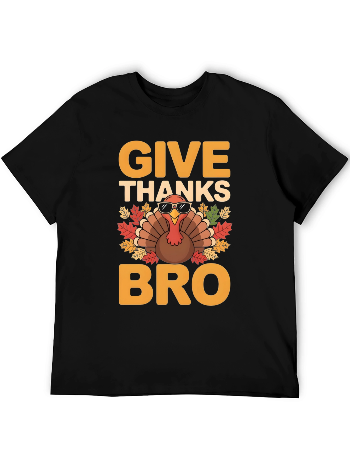 Give Thanks Bro T-Shirt