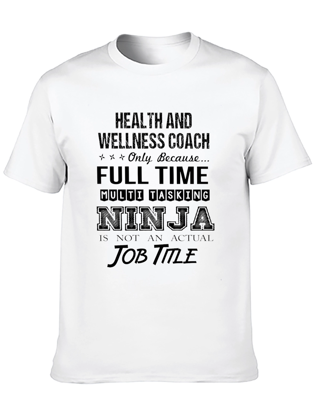 Health & Wellness Coach Ninja T-Shirt