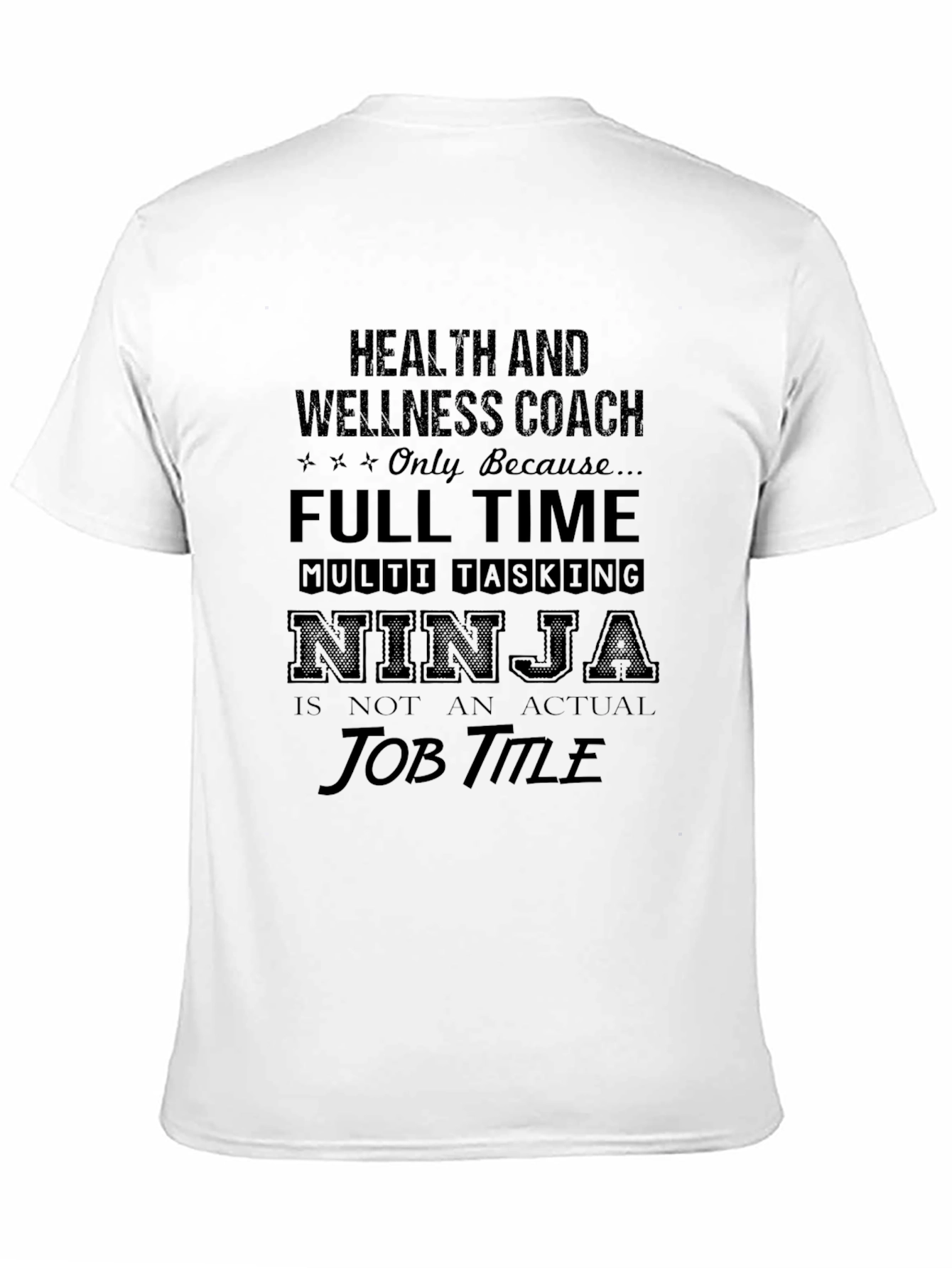 Health & Wellness Coach Ninja T-Shirt