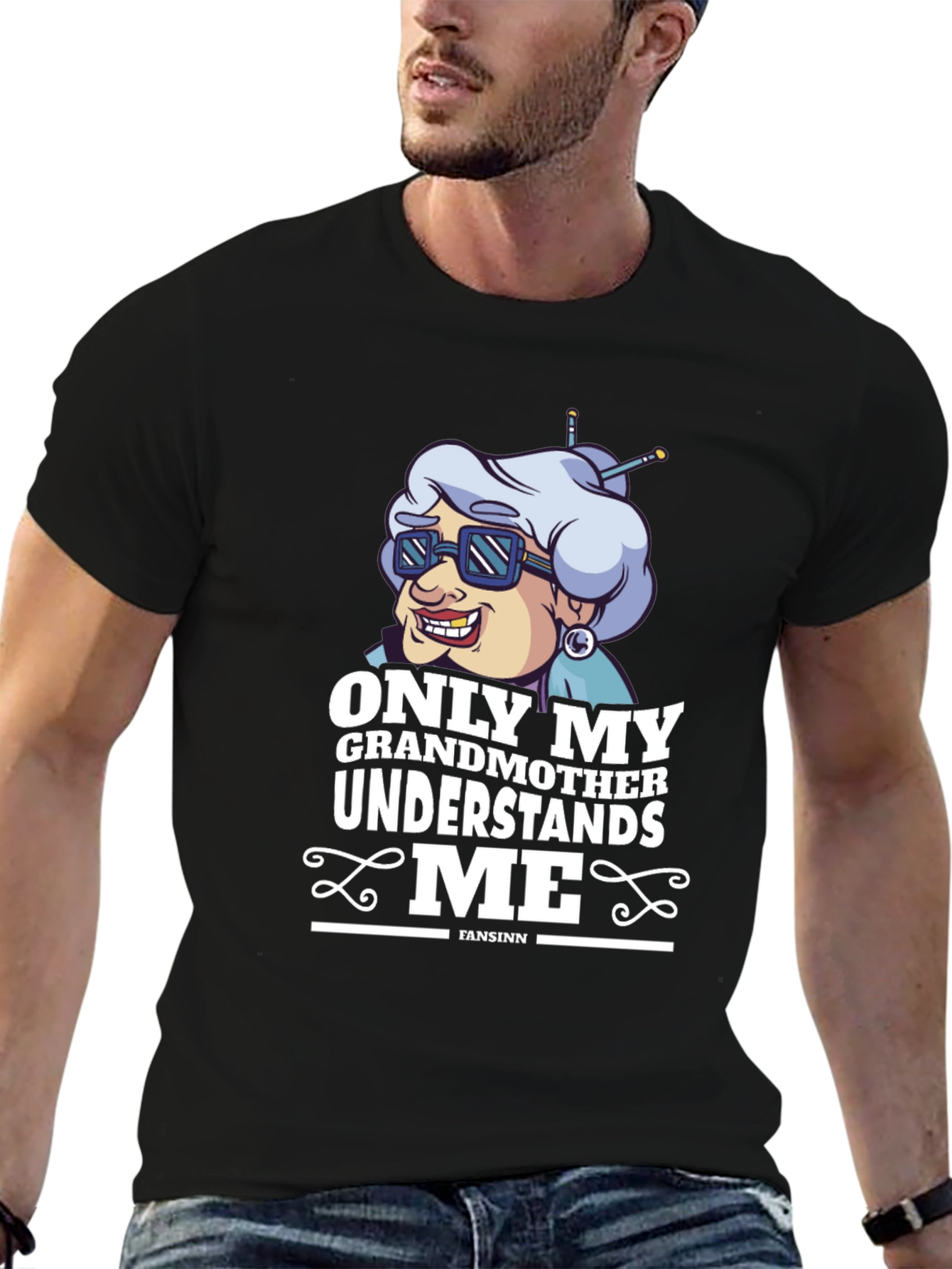 Funny Grandmother T-Shirt - Only My Grandmother Understands Me